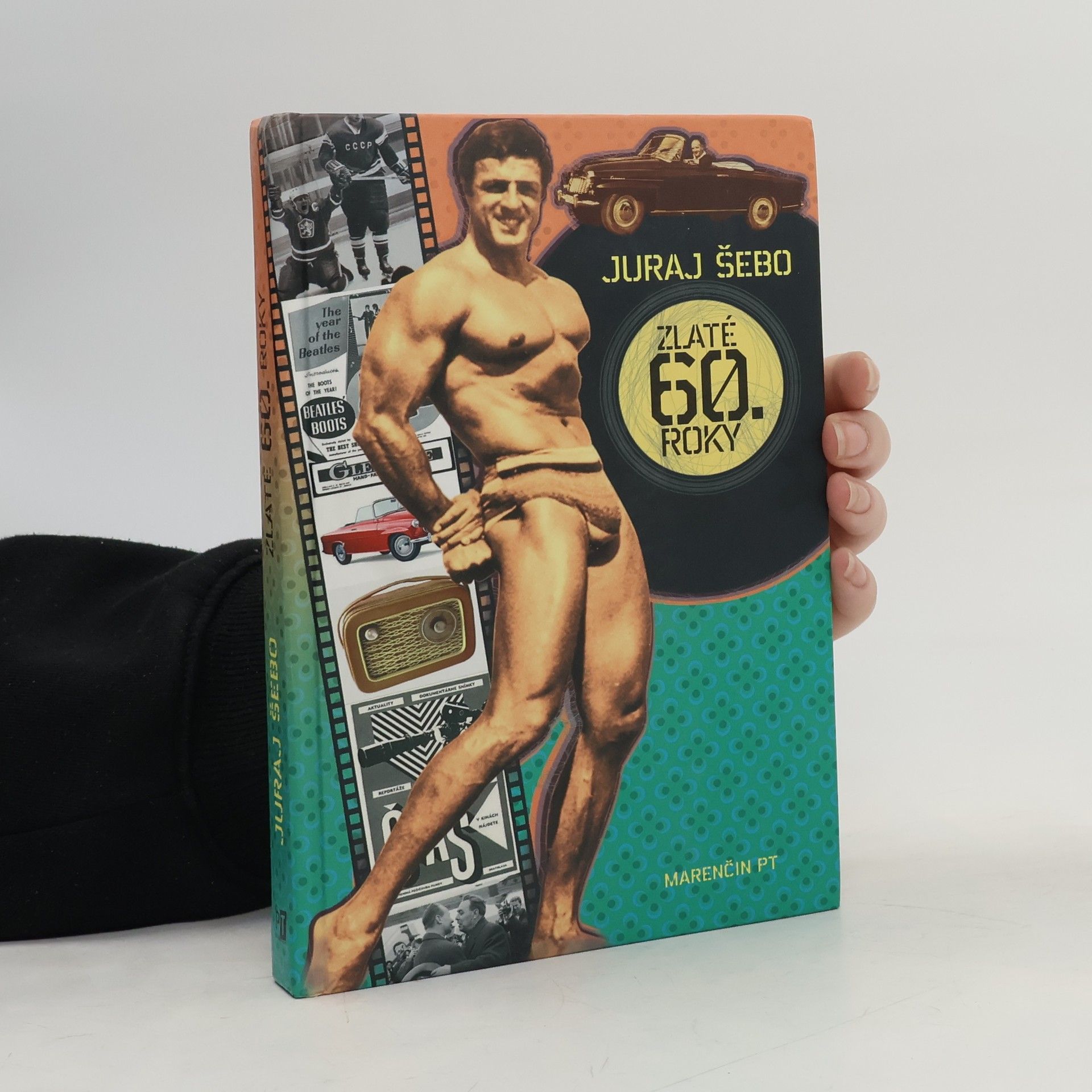 Juraj Šebo Zlaté 60. roky