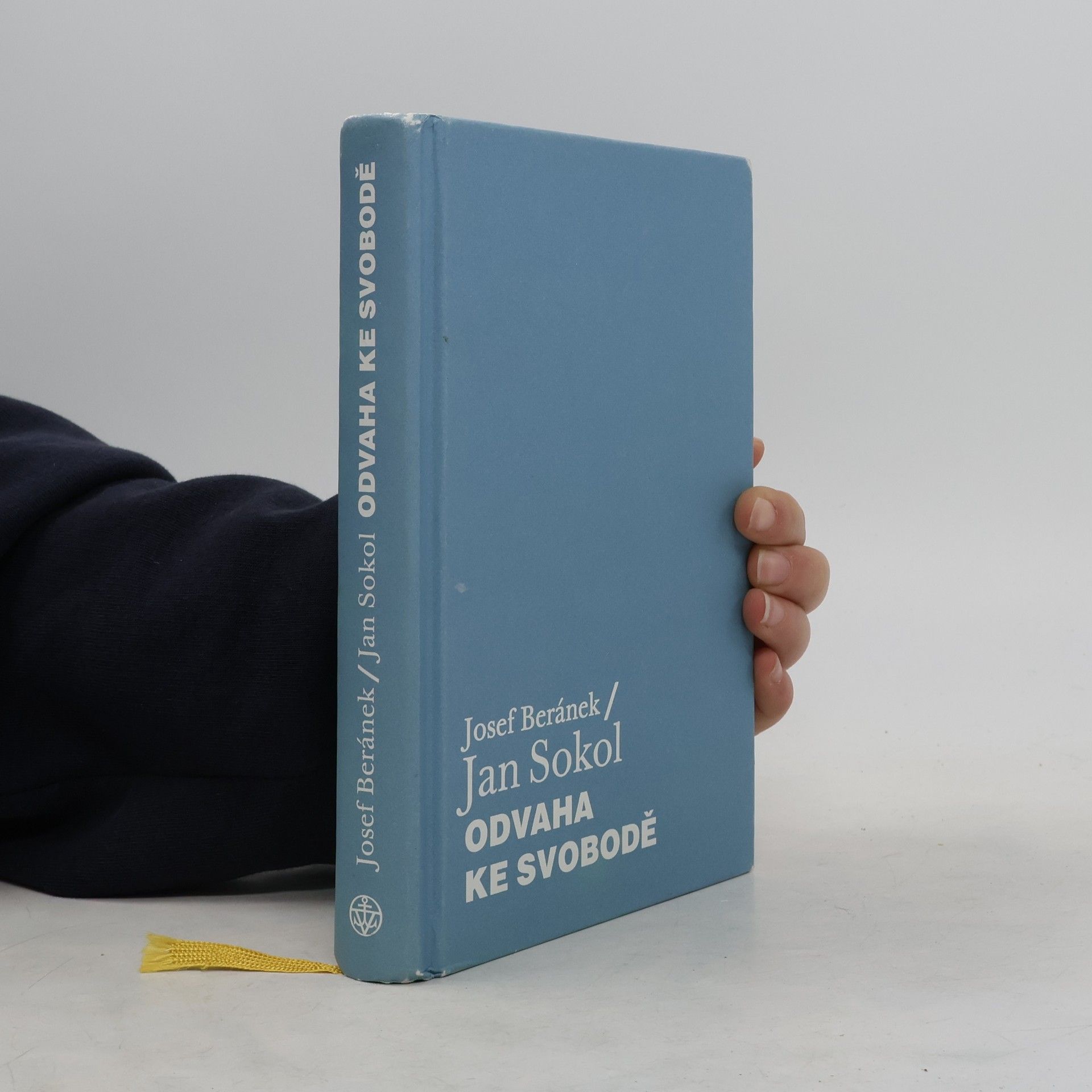 Josef Beránek Odvaha ke svobodě