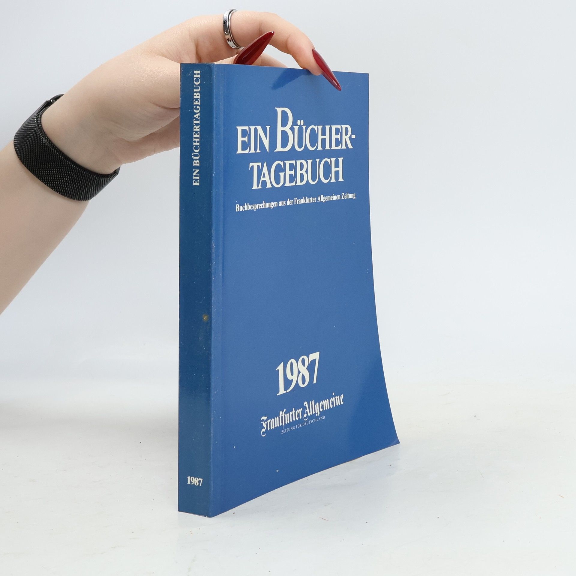 Kolektiv autorů Ein Bücher-Tagebuch 1987