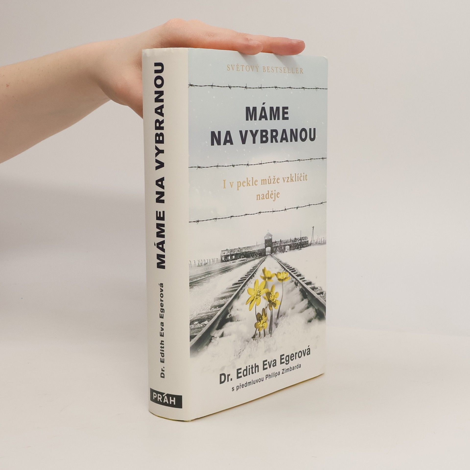 Edith Eva Eger Máme na vybranou