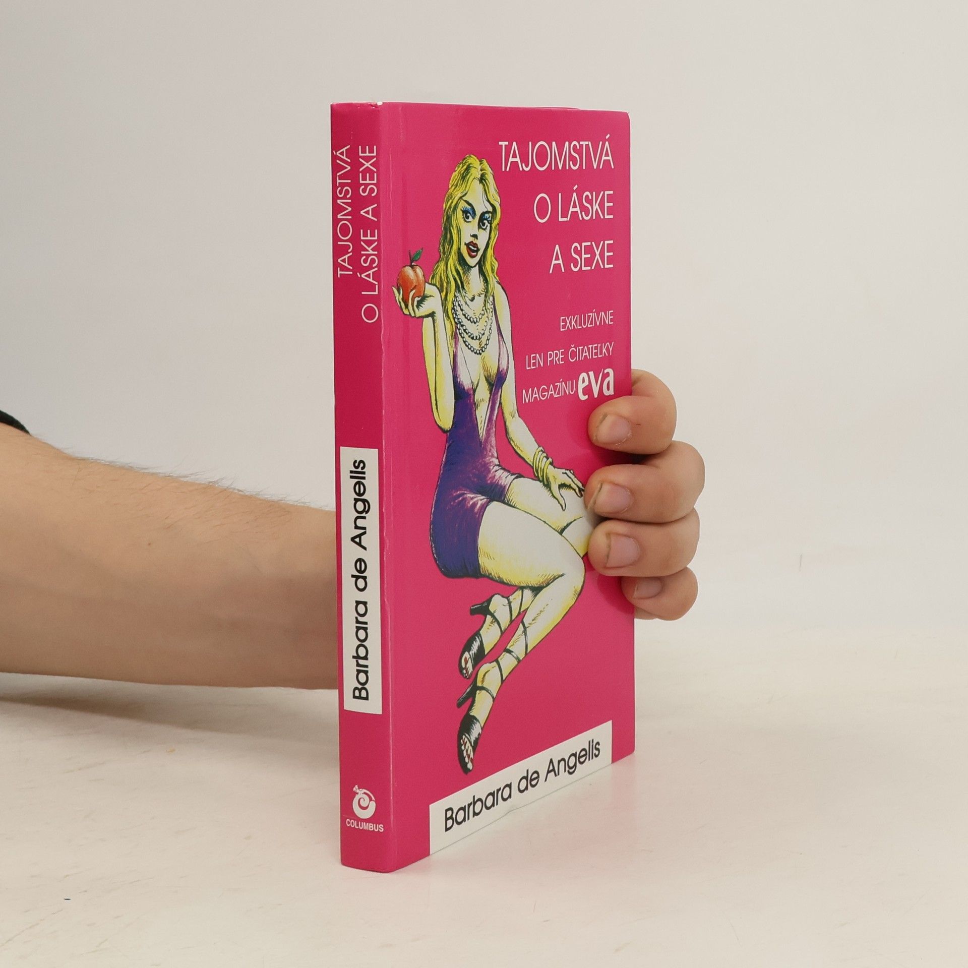 Barbara De Angelis Tajomstvá o láske a sexe