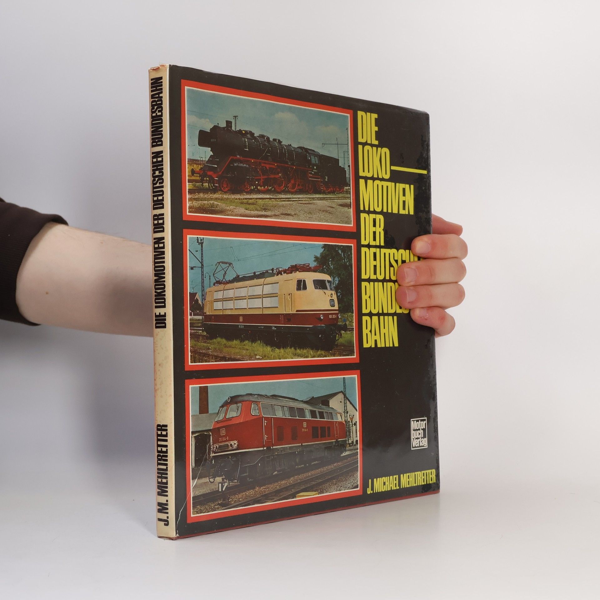 Die Lokomotiven der Deutschen Bundesbahn