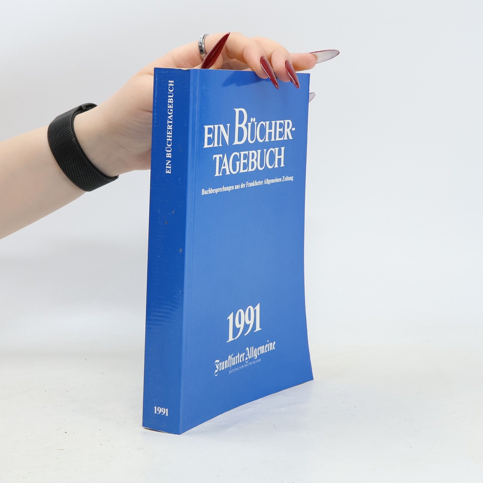 Kolektiv autorů Ein Bücher-Tagebuch 1991