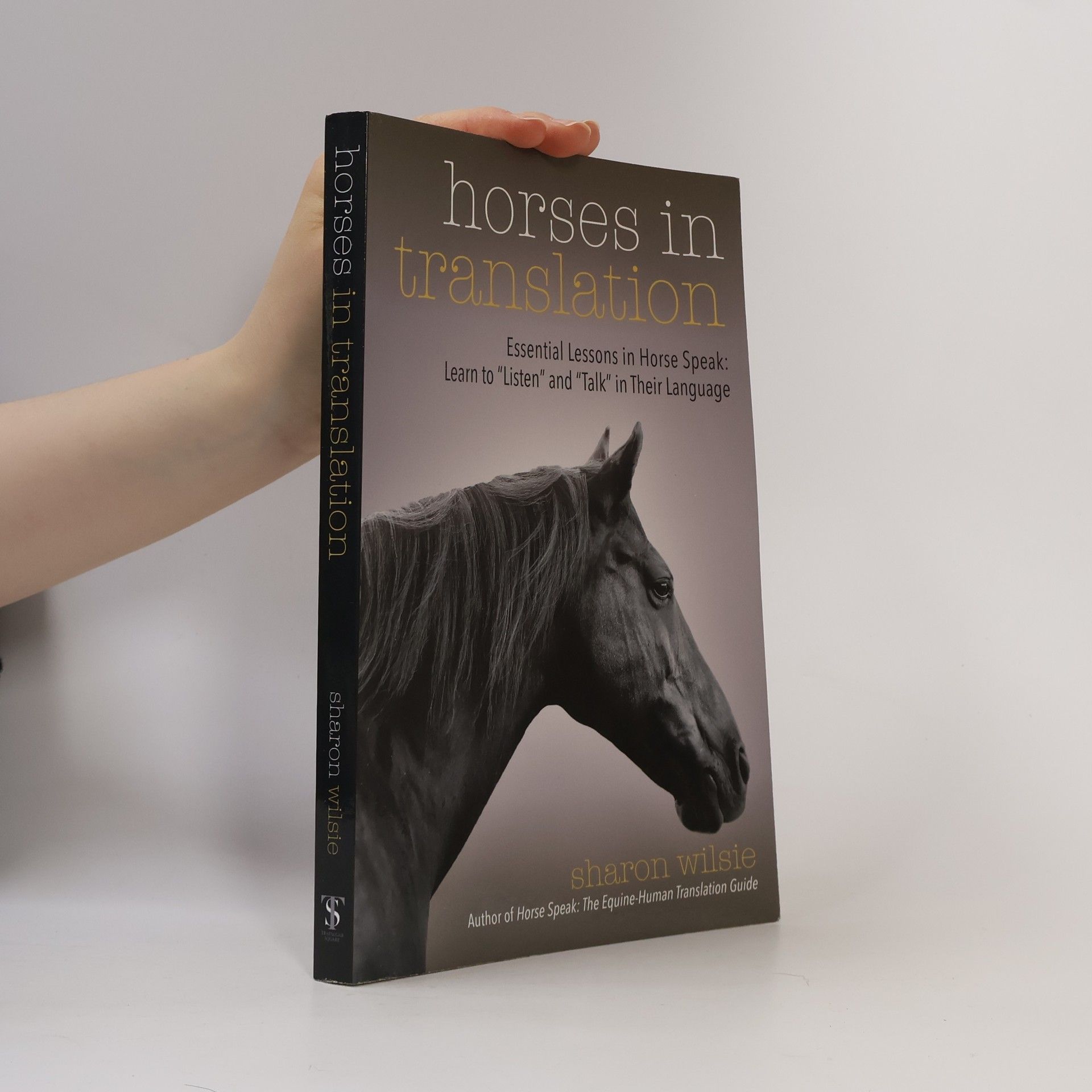 Sharon Wilsie Horses in Translation