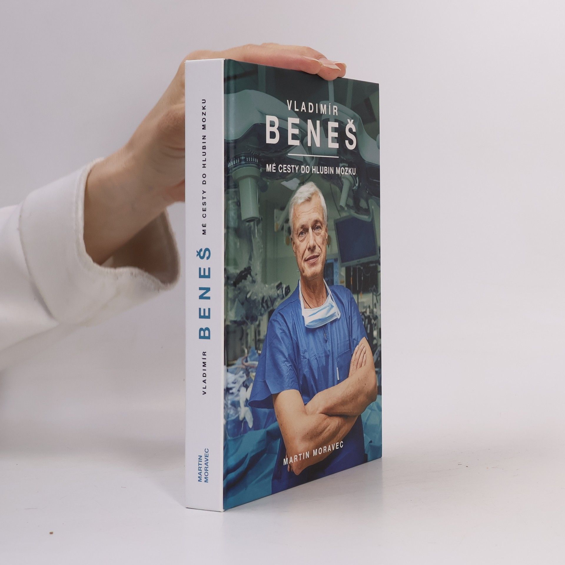 Vladimír Beneš Vladimír Beneš. Mé cesty do hlubin mozku