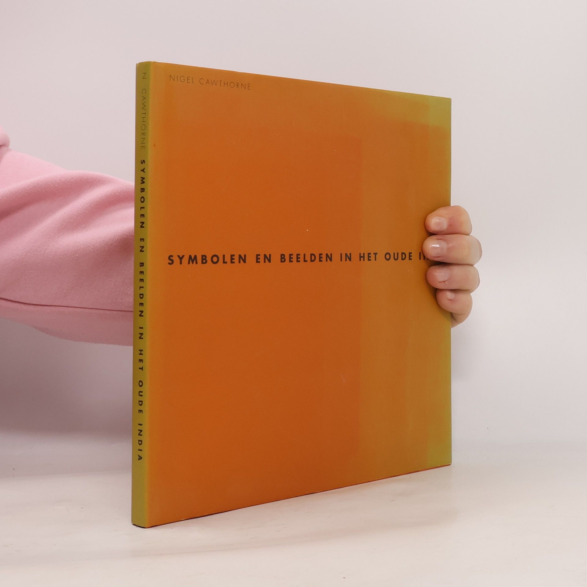 Nigel M. Cawthorne Symbolen en beelden in het oude India