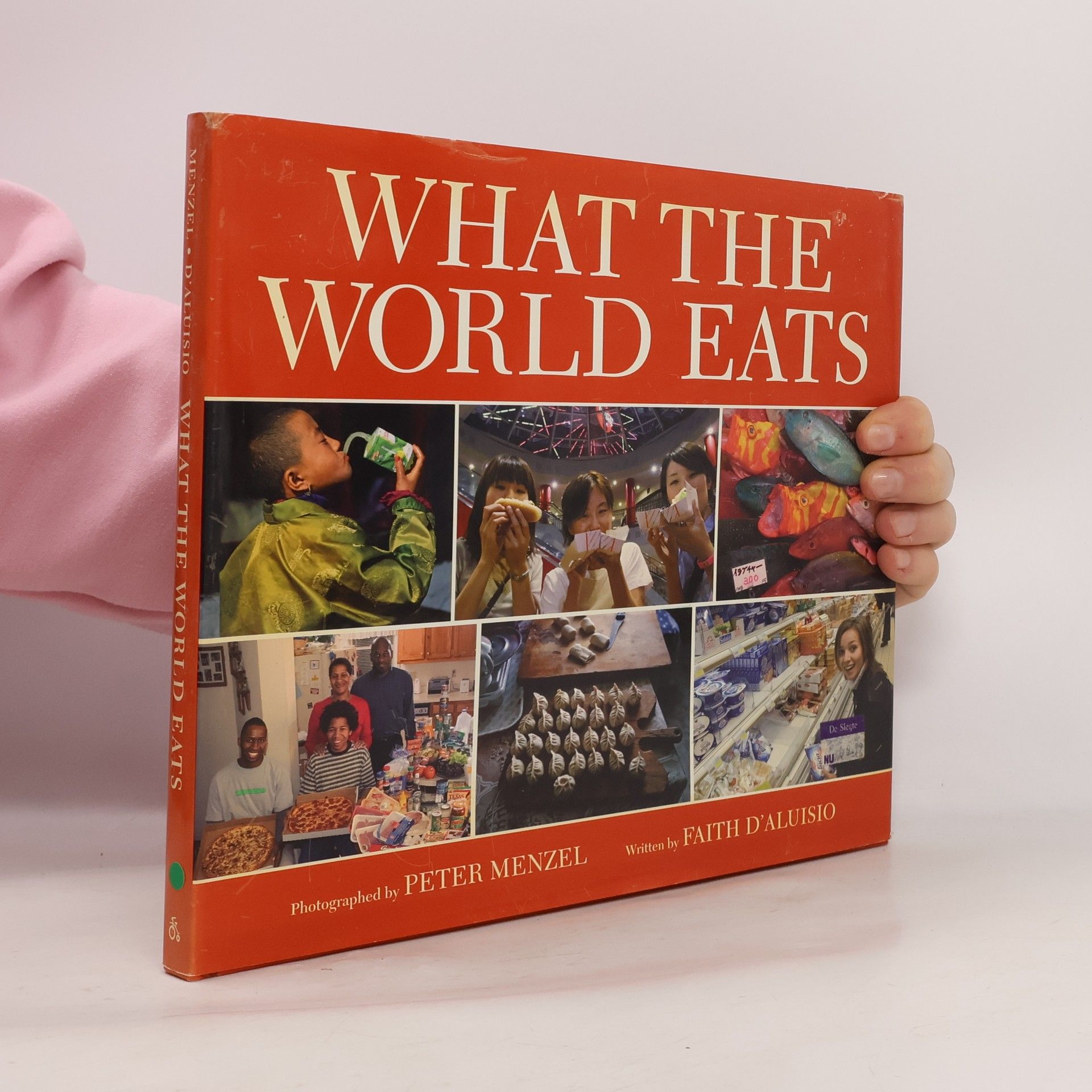 Faith D. Aluisio What the World Eats