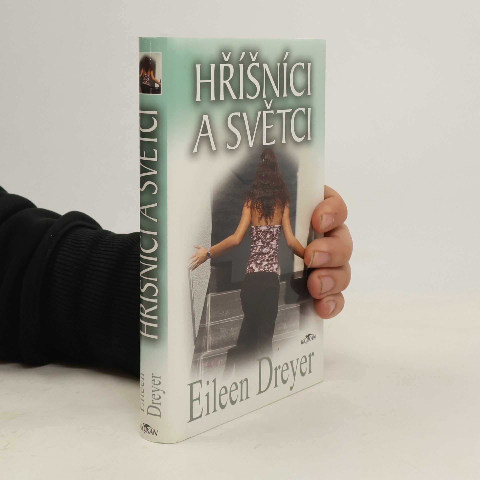 Eileen Dreyer Hříšníci a světci