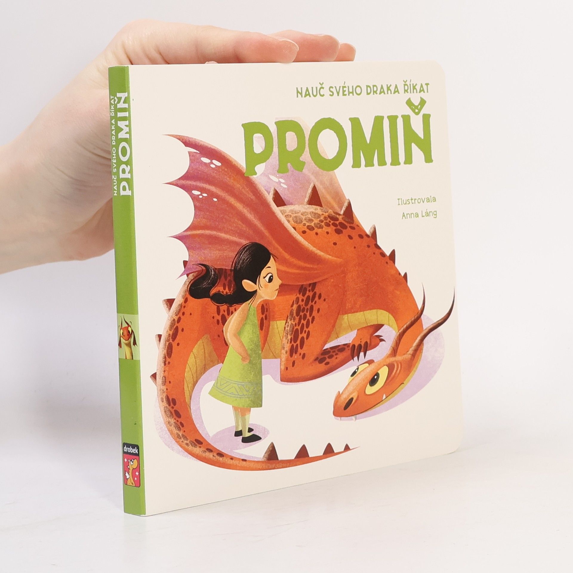 Dana Křepelová Nauč svého draka říkat promiň