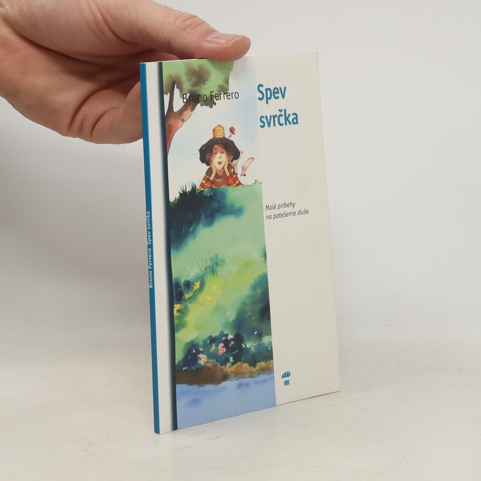 Bruno Ferrero Spev svrčka