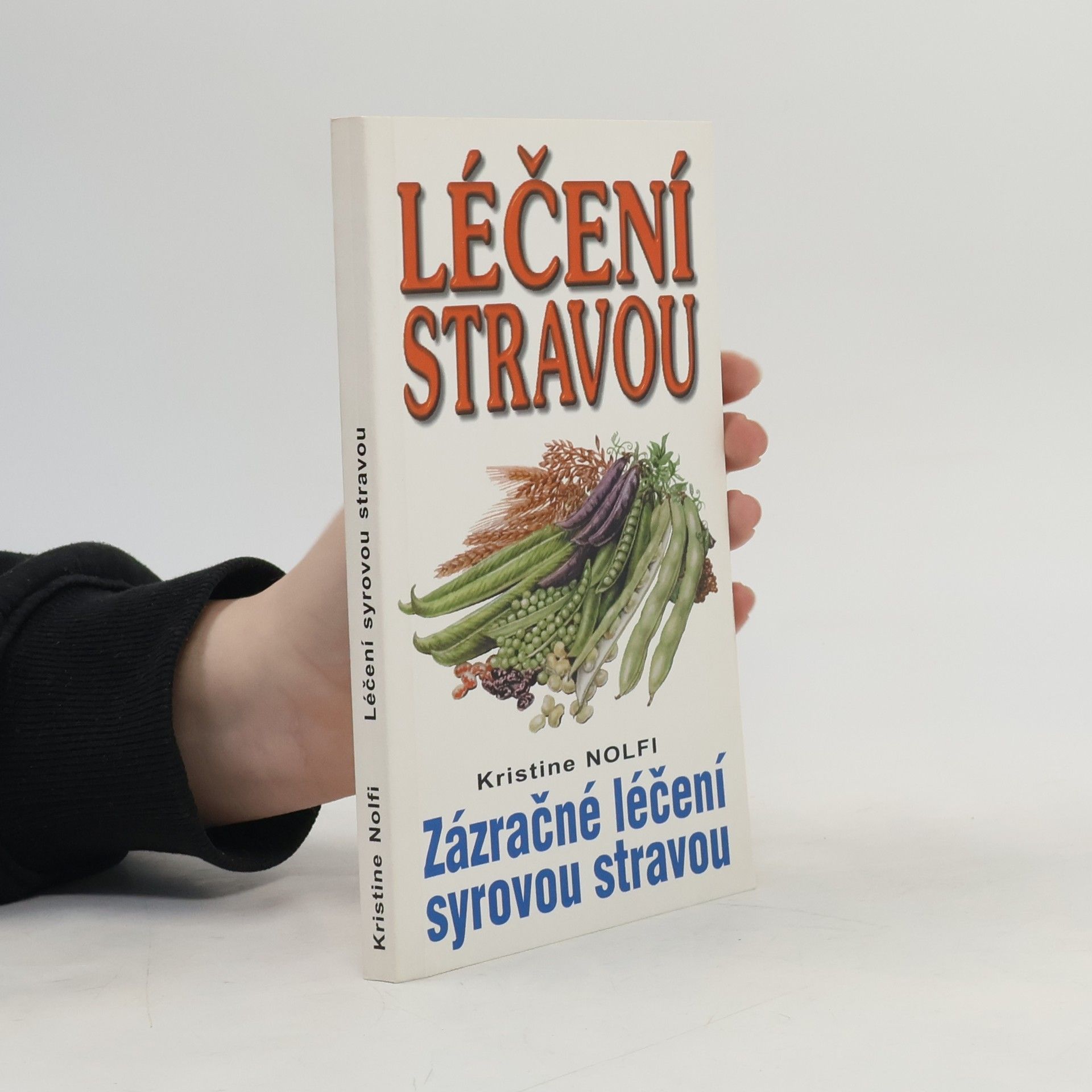 Kristine Nolfi Léčení syrovou stravou