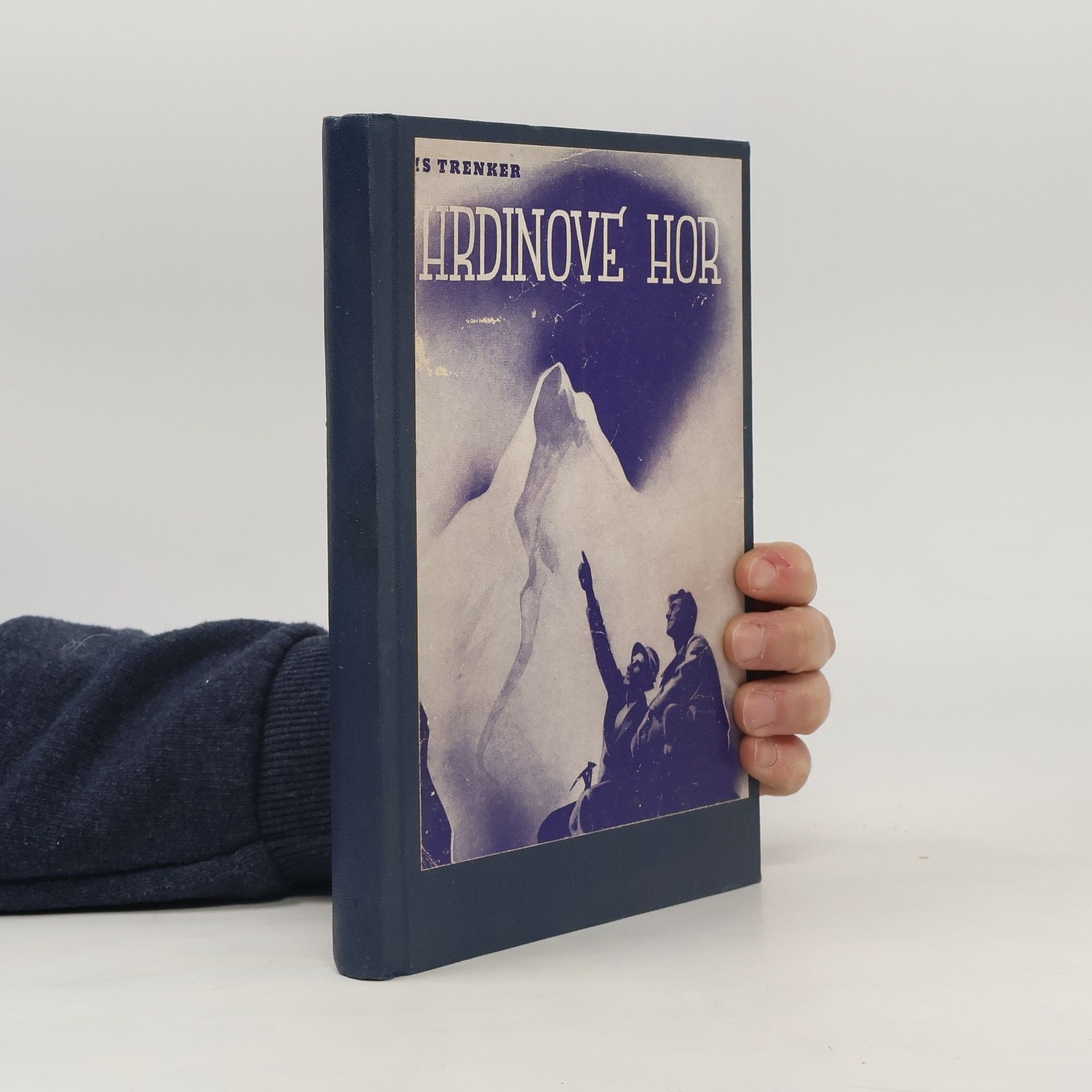 Luis Trenker Hrdinové hor