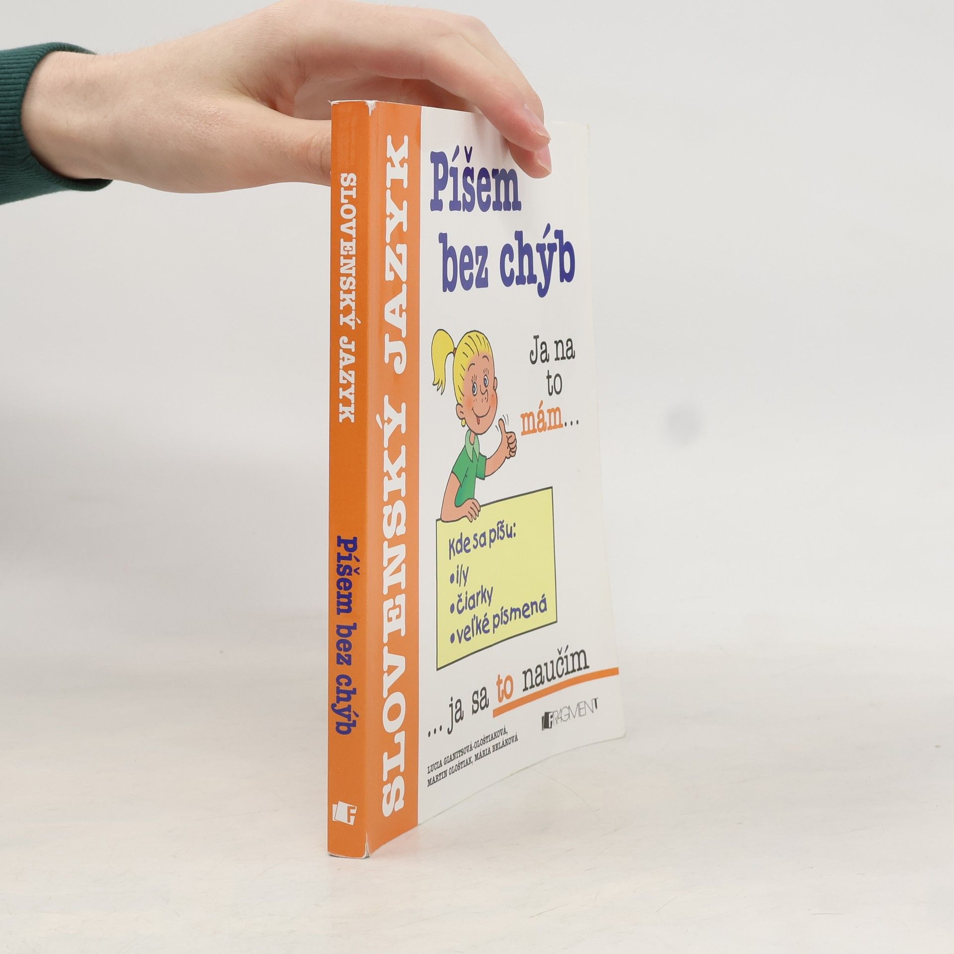 Lucia Gianitsová Ološtiaková Píšem bez chýb