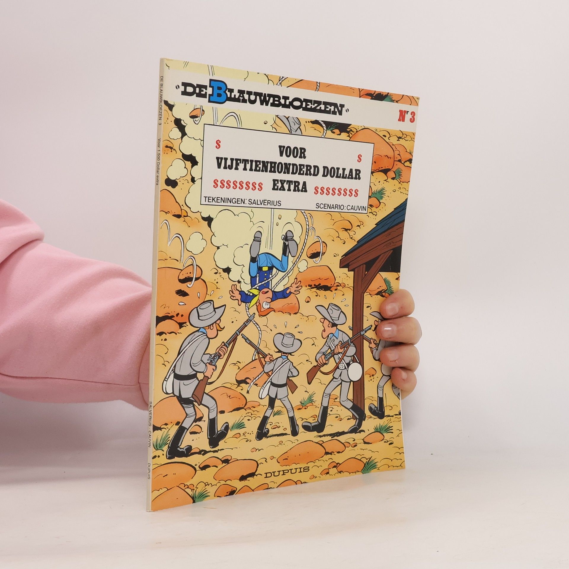 Louis Salverius De Blauwbloezen - 3: Voor vijftienhonderd dollar extra