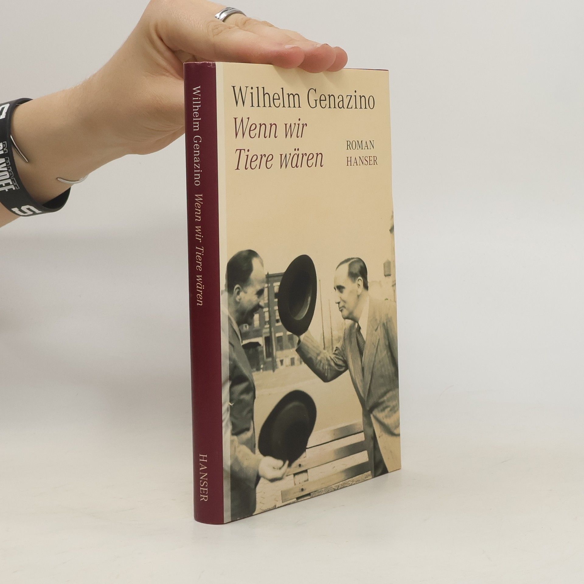 Wilhelm Genazino Wenn wir Tiere wären