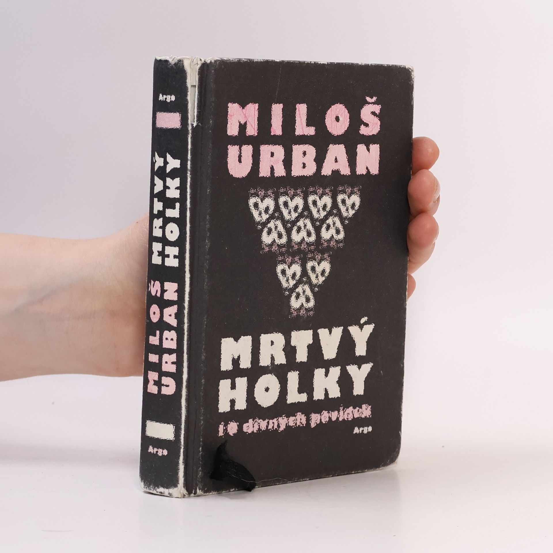 Miloš Urban Mrtvý holky: 10 divných povídek