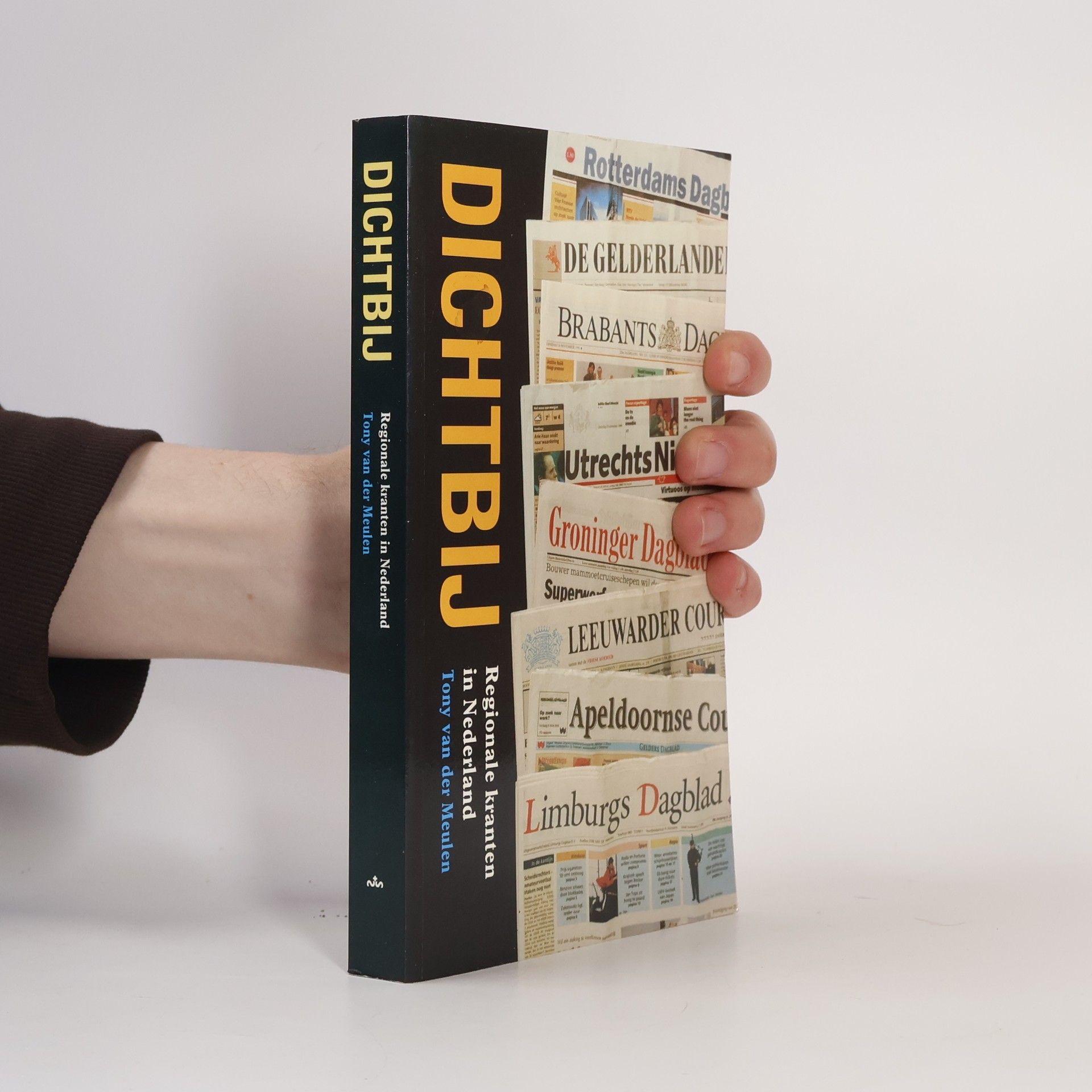 Tony van der Meulen Dichtbij