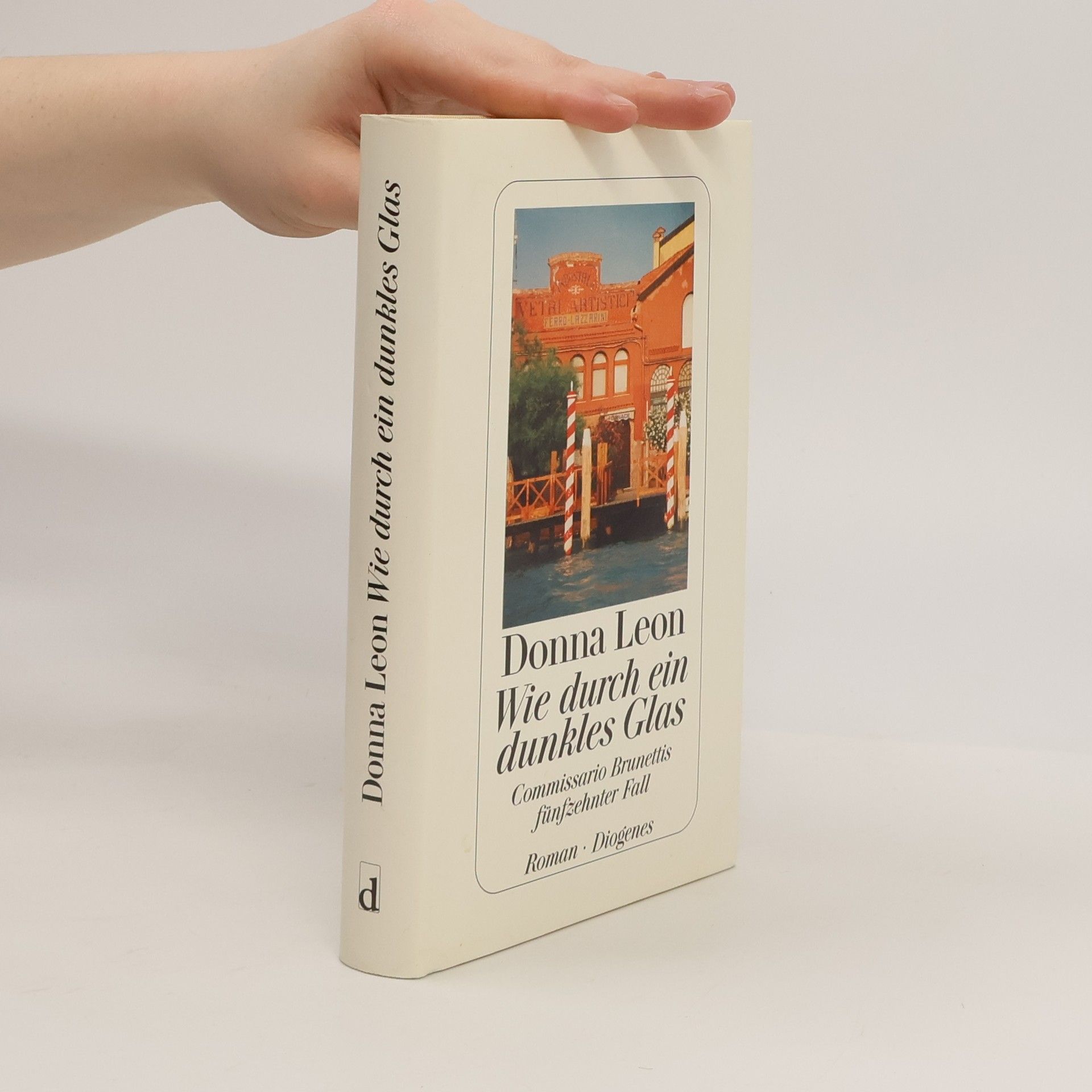 Donna Leon Wie durch ein dunkles Glas