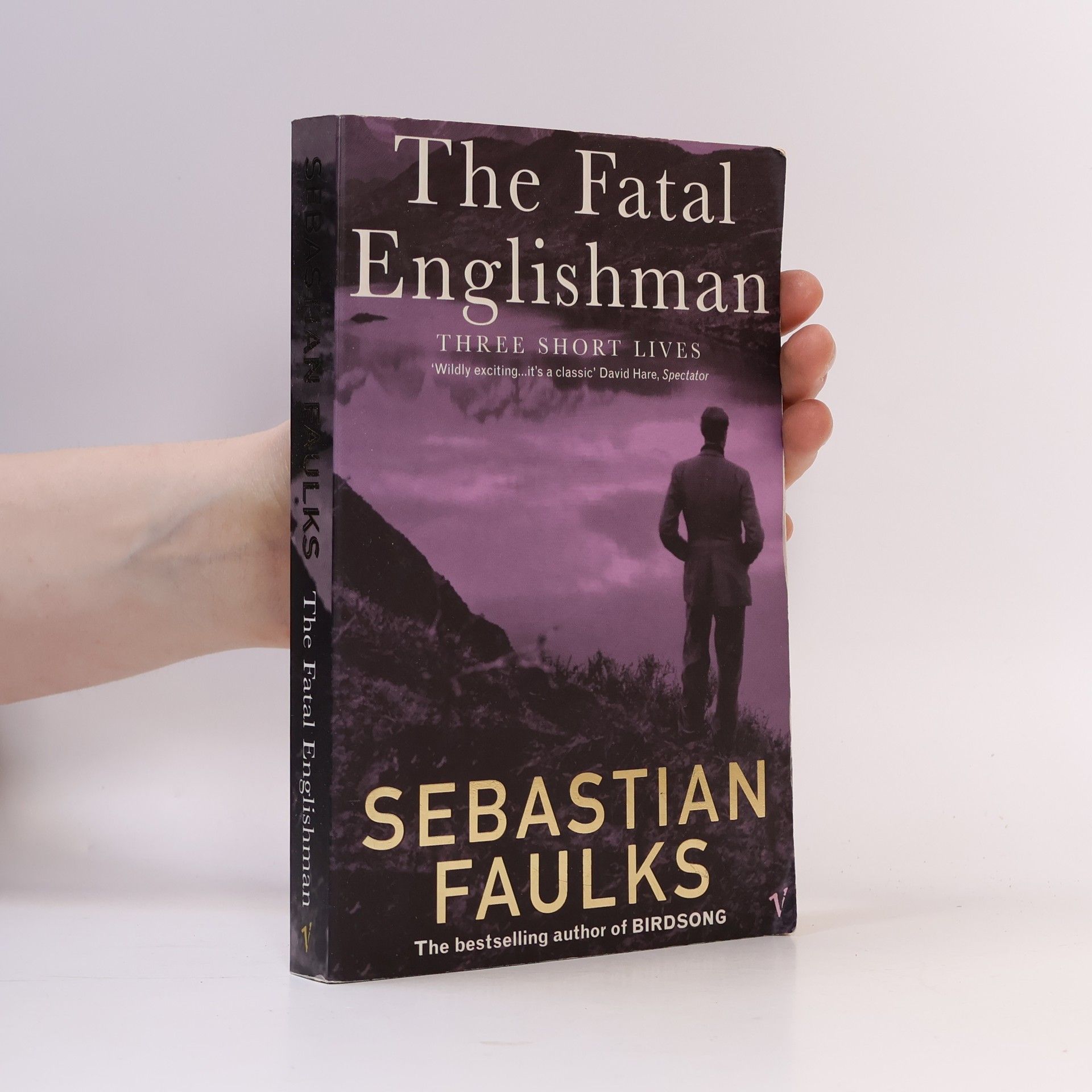 Sebastian Faulks The Fatal Englishman