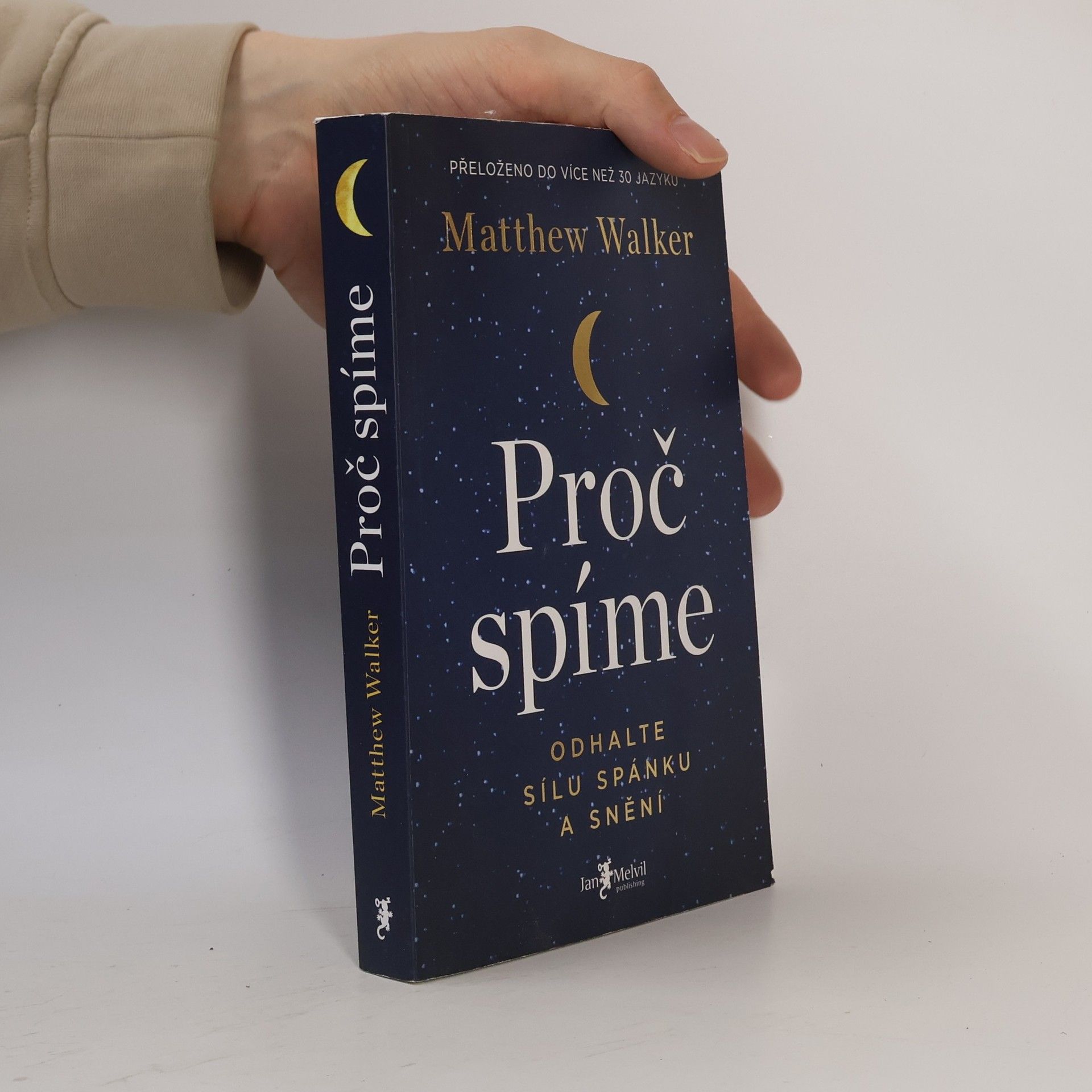 Matthew Walker Proč spíme