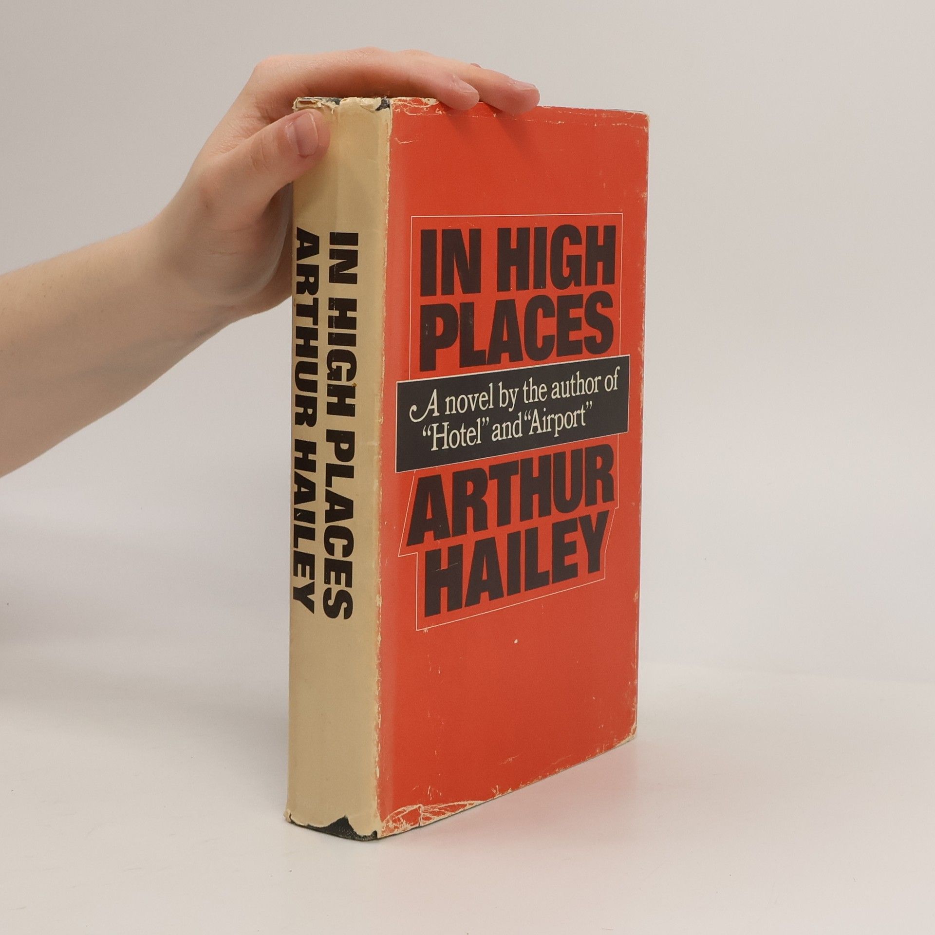 Arthur Hailey In High Places