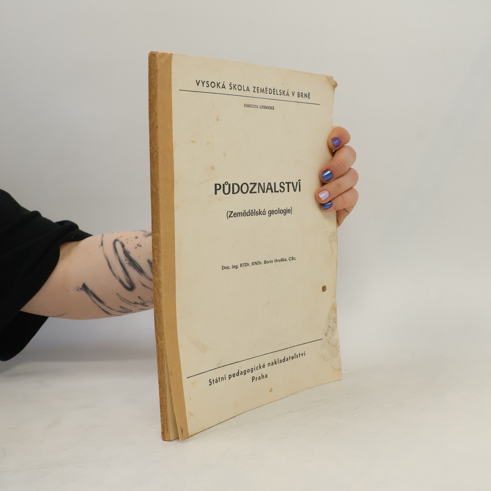 Doc. ing. RNDr. Boris Hruška Půdoznalství