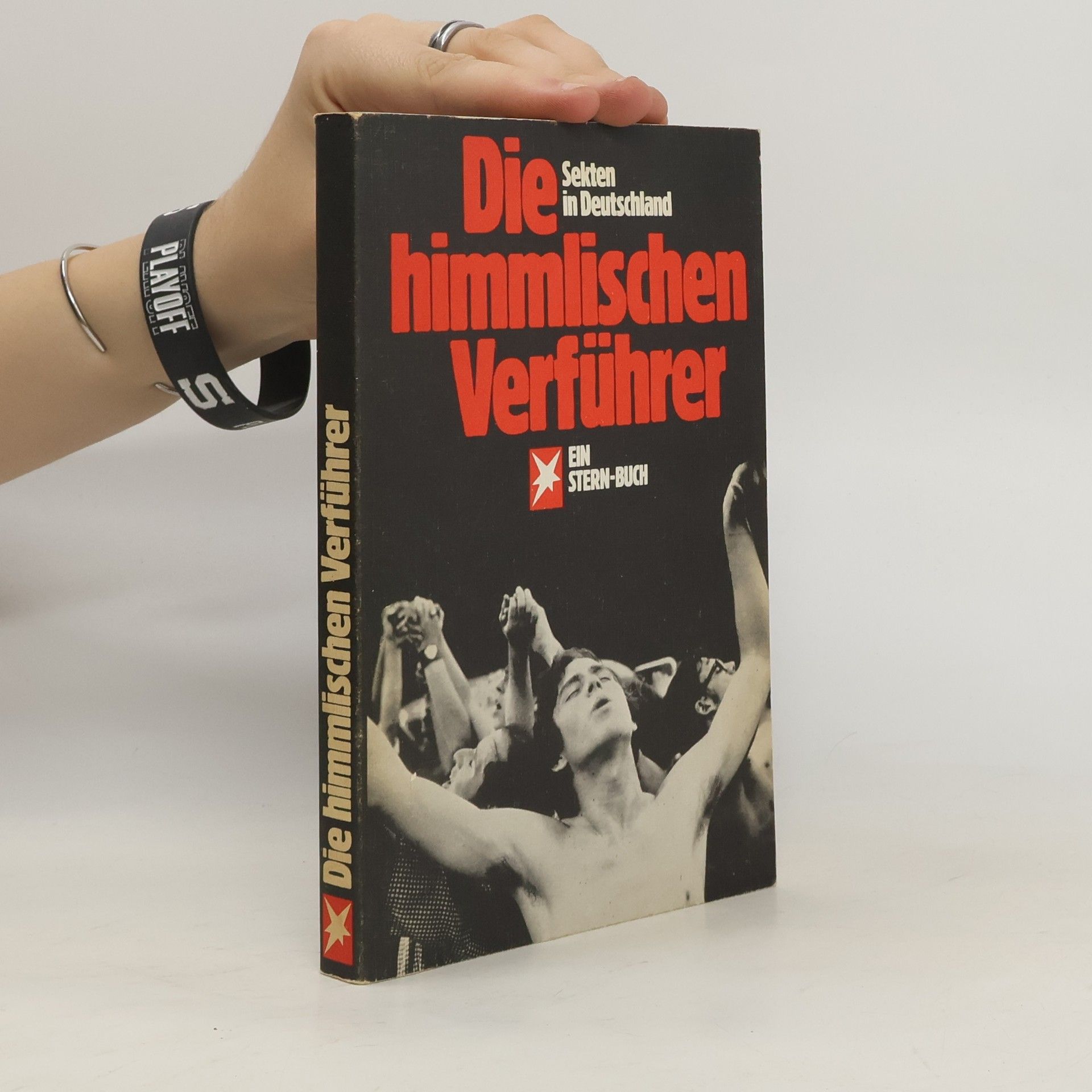 Various authors Die himmlischen Verführer. Sekten in Deutschland