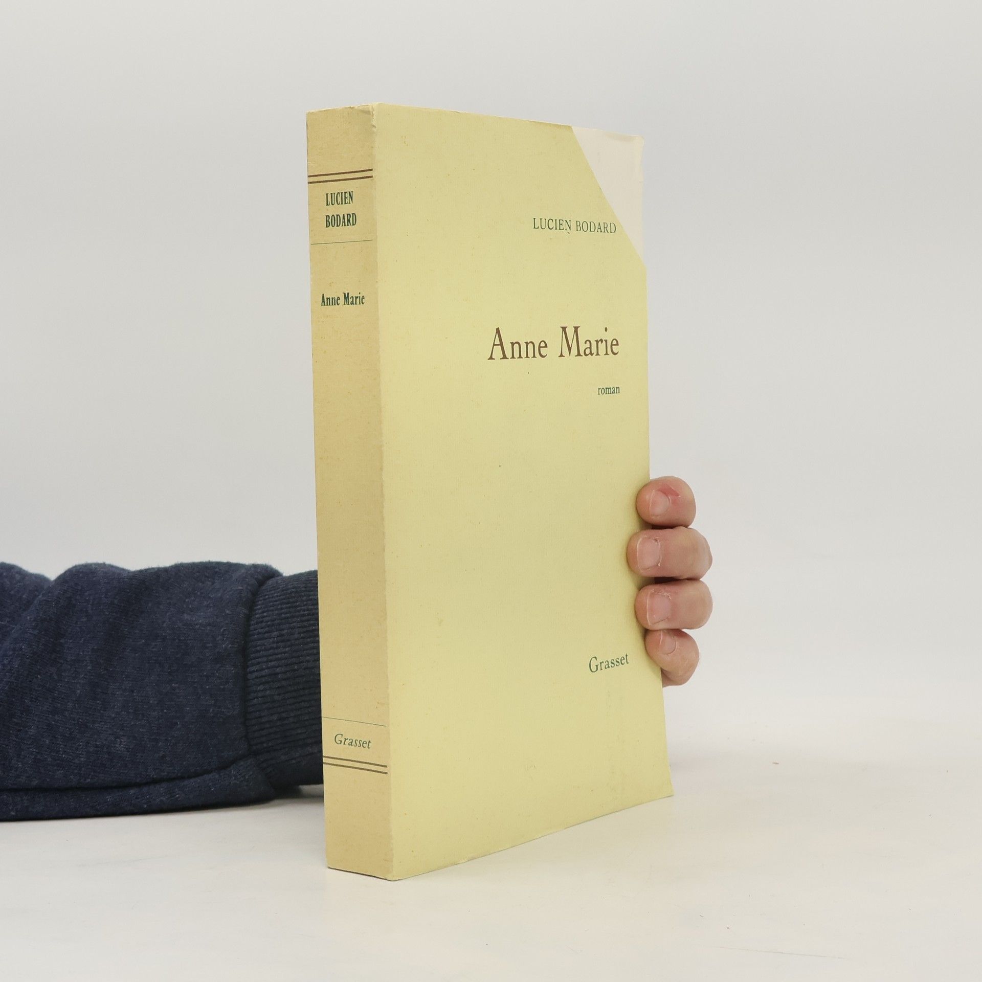 Lucien Bodard Anne Marie