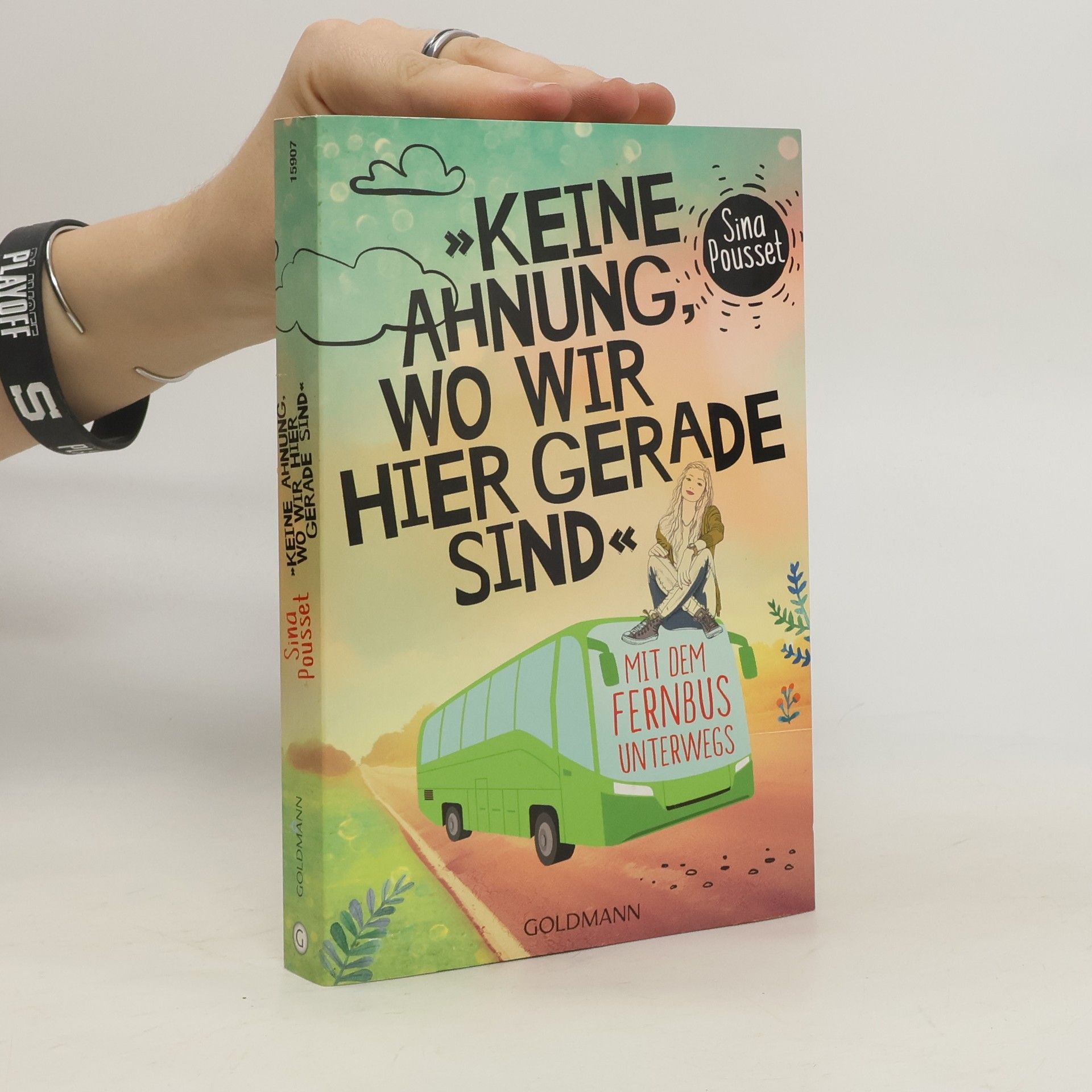 Sina Pousset "Keine Ahnung, wo wir hier gerade sind"