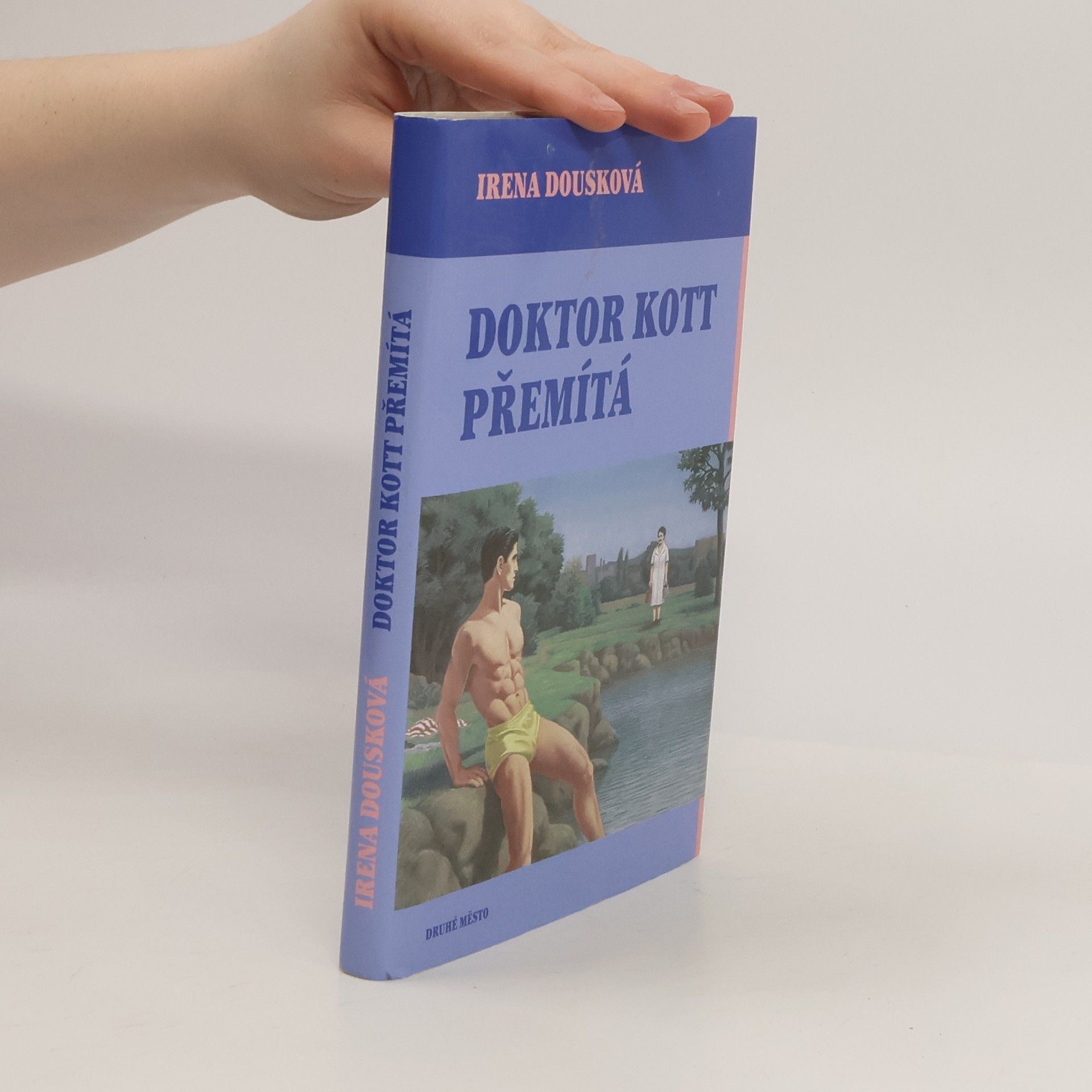 Irena Douskova Doktor Kott přemítá