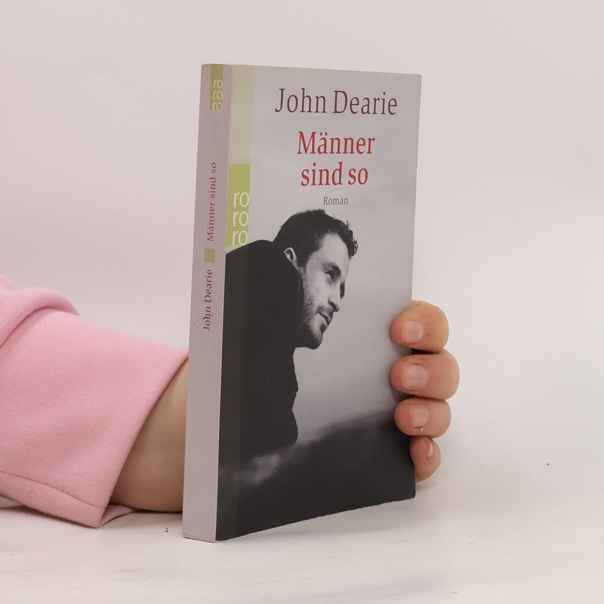 John Dearie Männer sind so