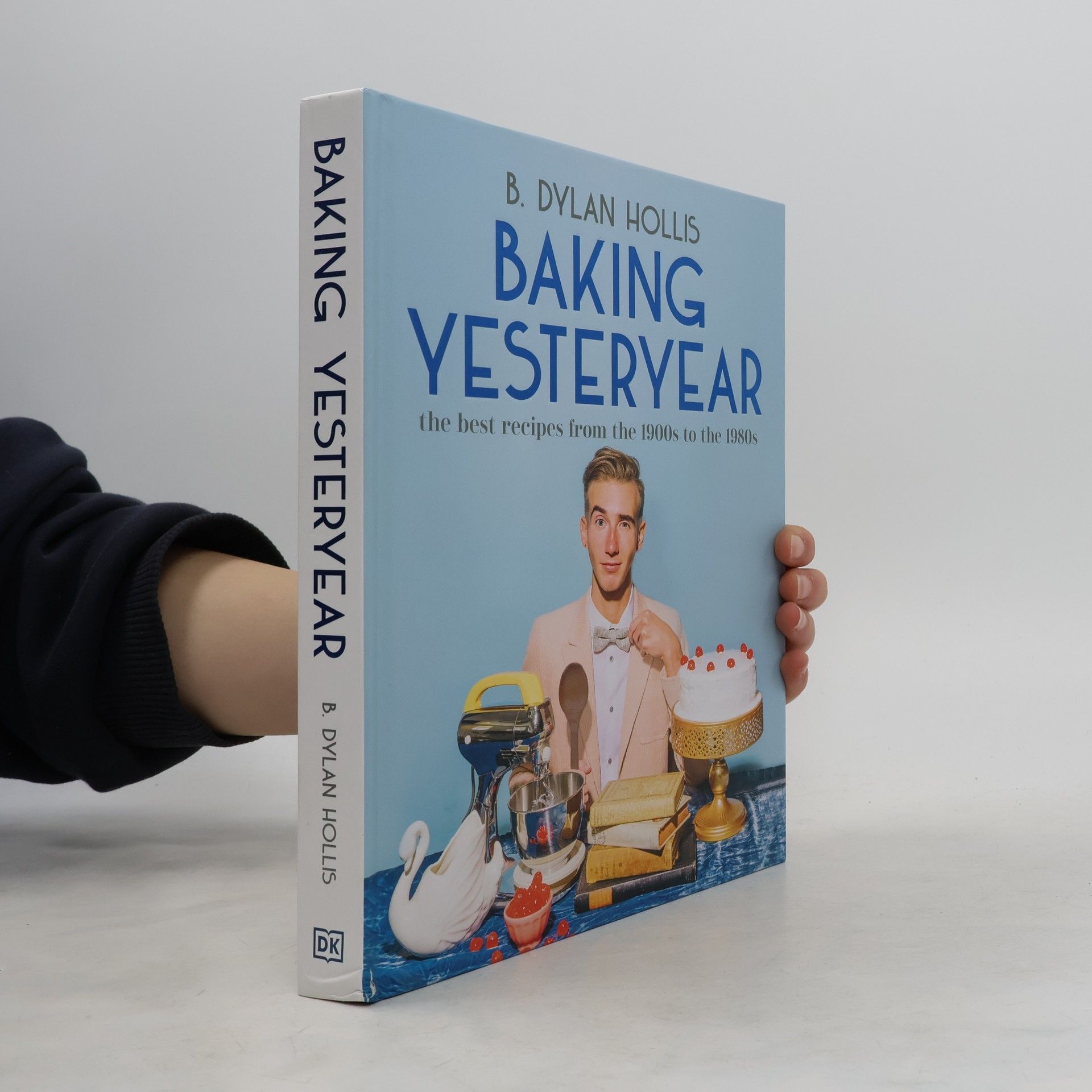 B. Dylan Hollis Baking Yesteryear