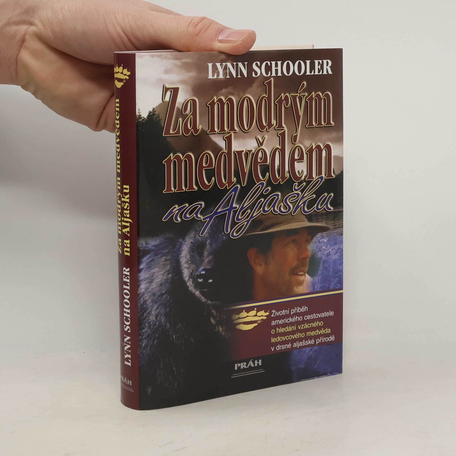 Lynn Schooler Za modrým medvědem na Aljašku