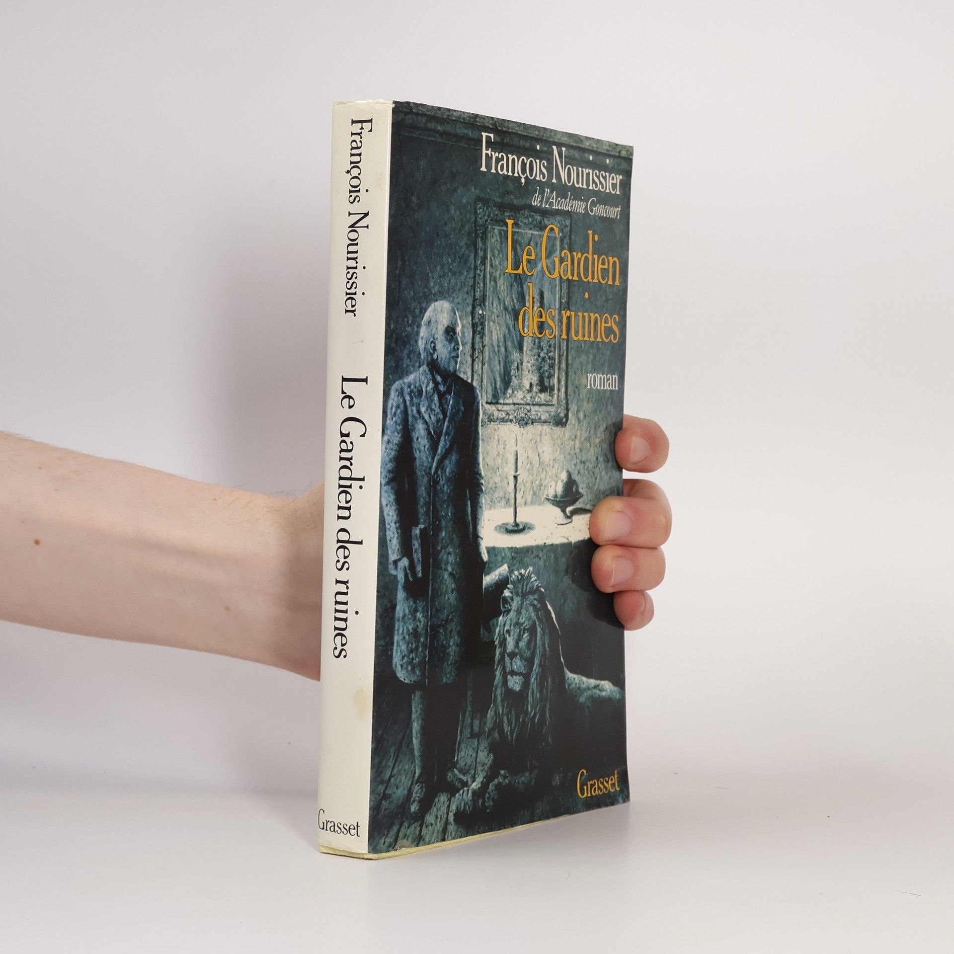 François Nourissier Le Gardien des ruines