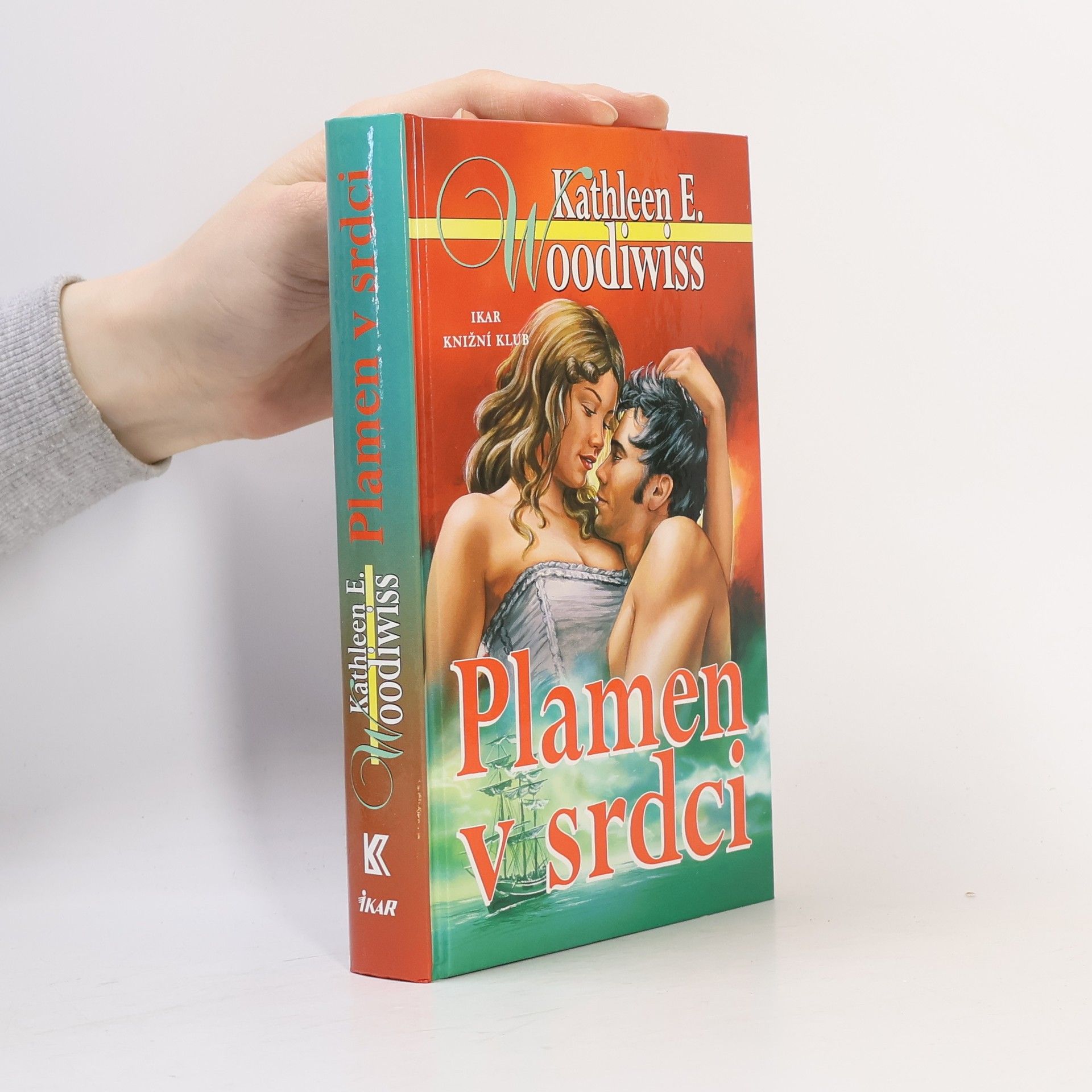 Kathleen E. Woodiwiss Plamen v srdci