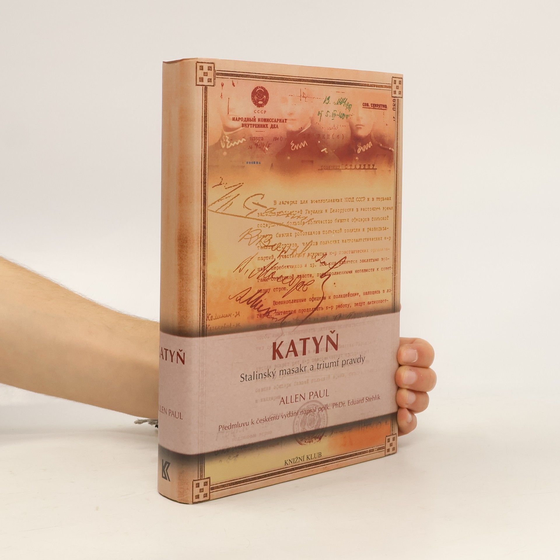 Katyň. Stalinský masakr a triumf pravdy