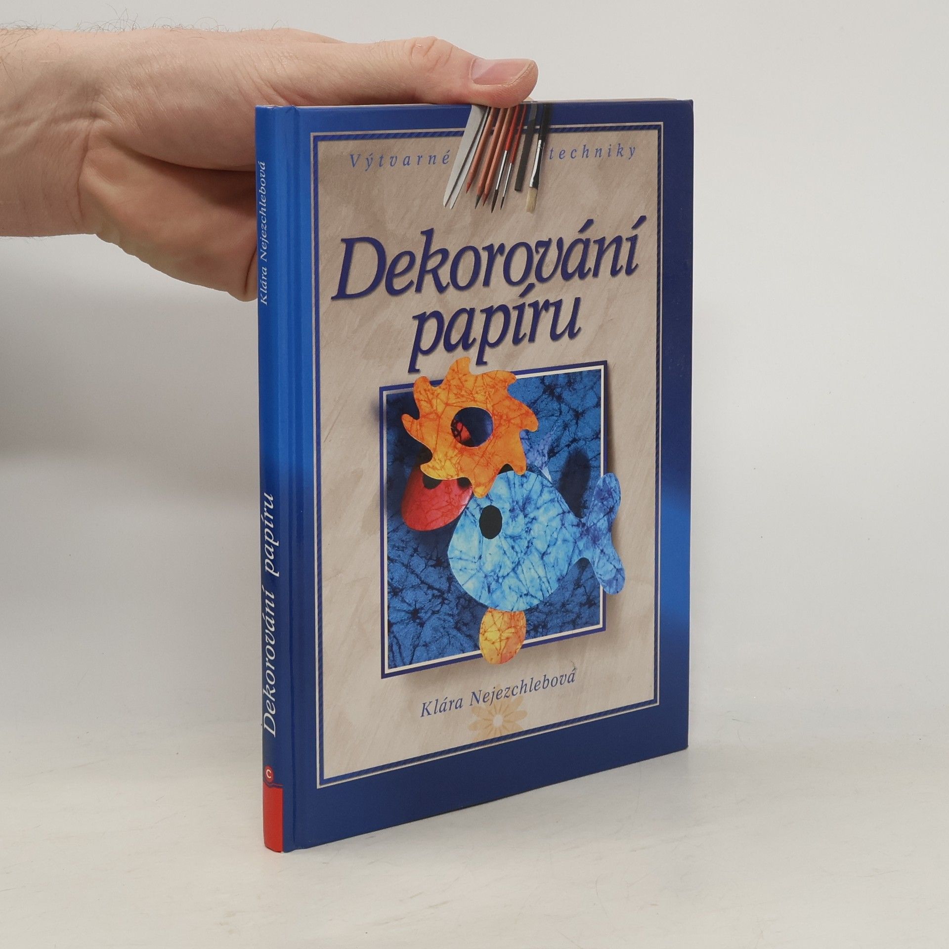 Klára Nejezchlebová Dekorování papíru