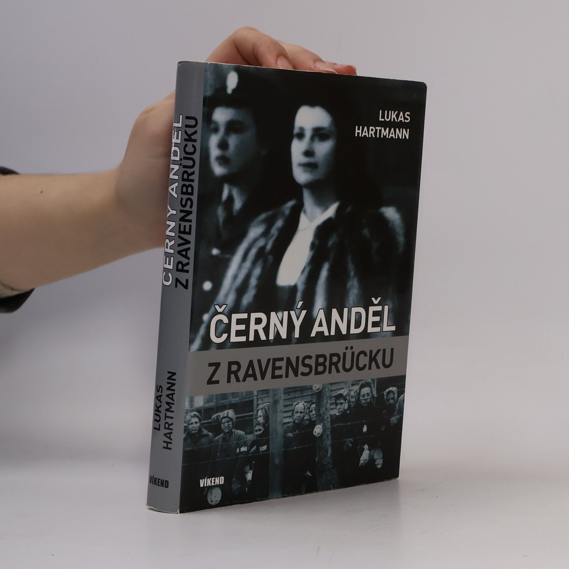 Lukas Hartmann Černý anděl z Ravensbrücku