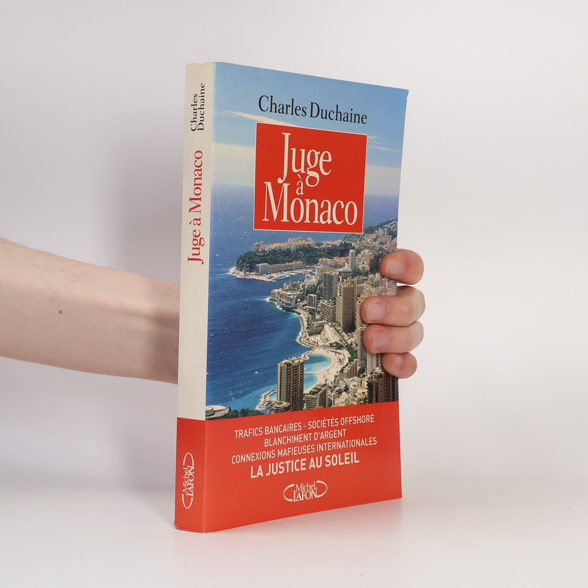 Charles Duchaine Juge à Monaco