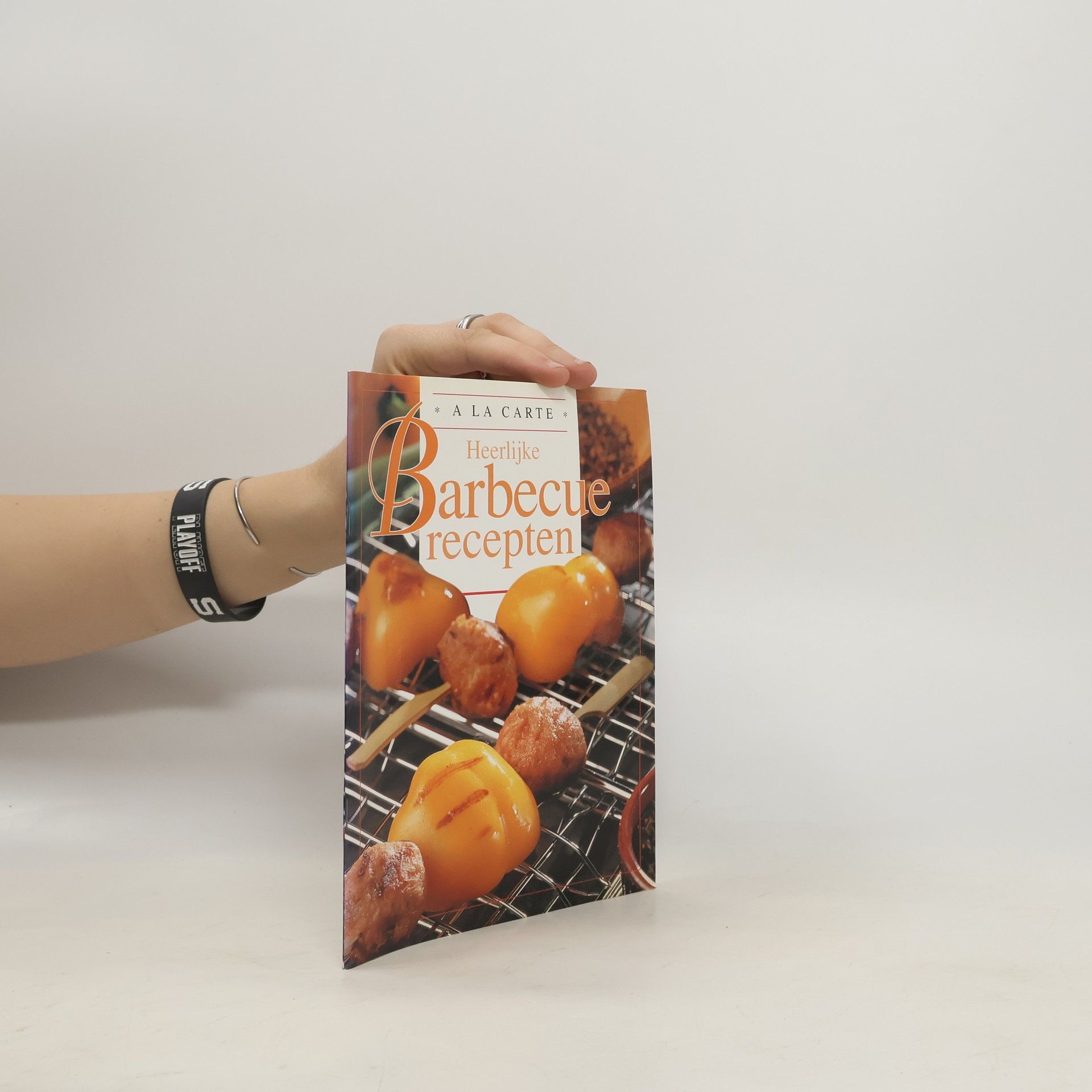 Autores varios A la carte - 1: Heerlijke barbecuerecepten