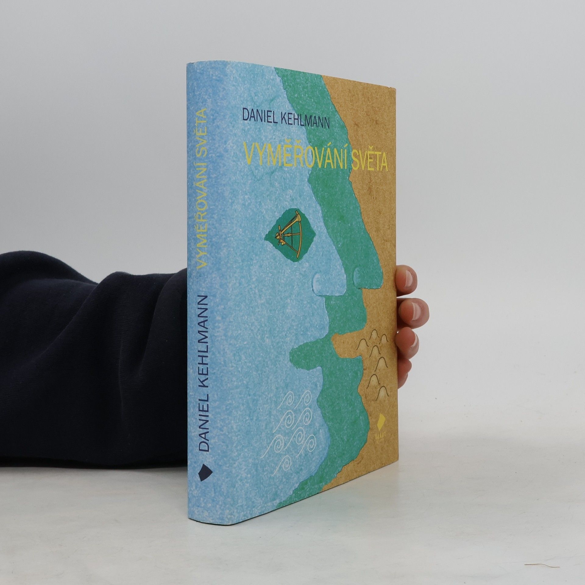 Daniel Kehlmann Vyměřování světa