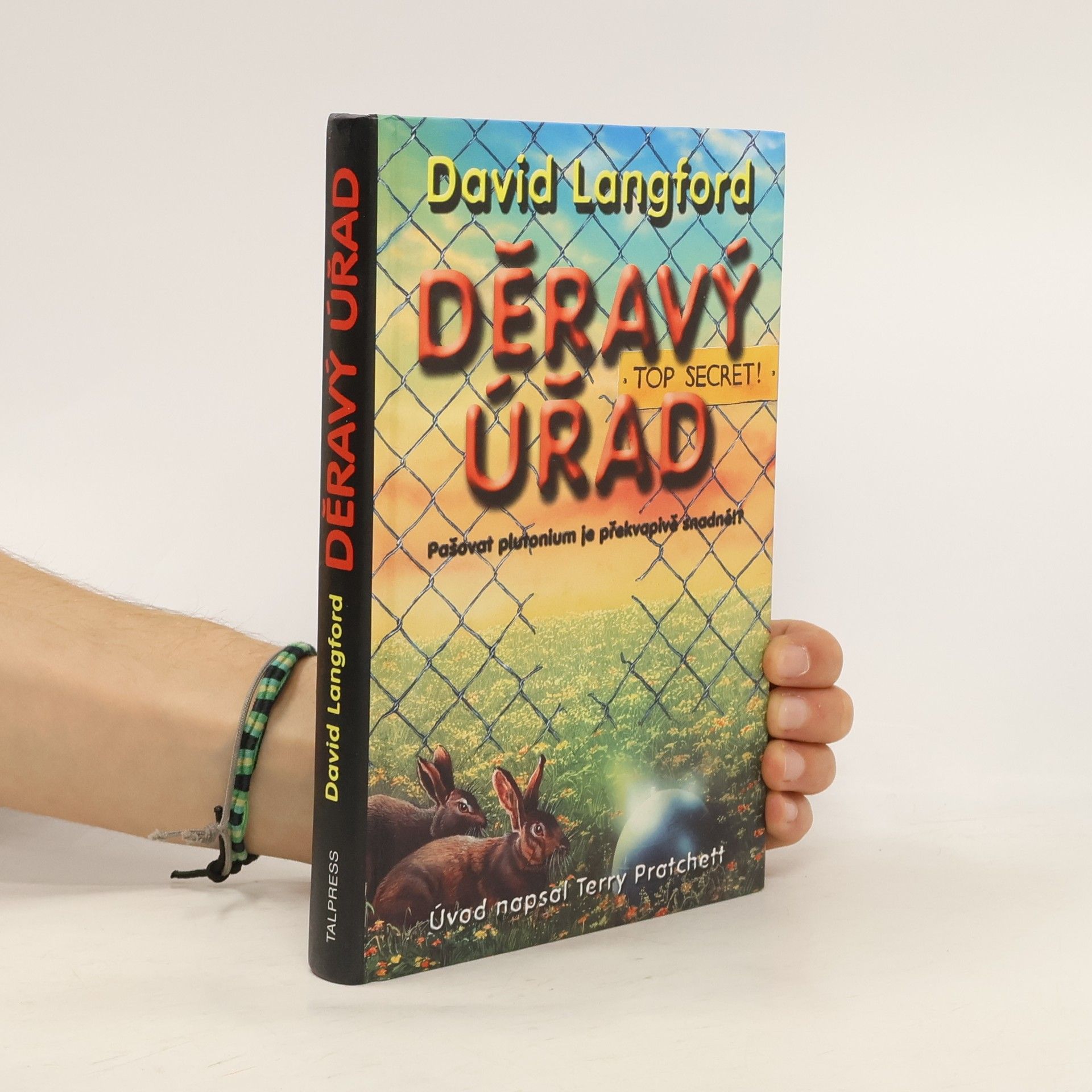 David Langford Děravý úřad: Jak neukrást atomovou bombu