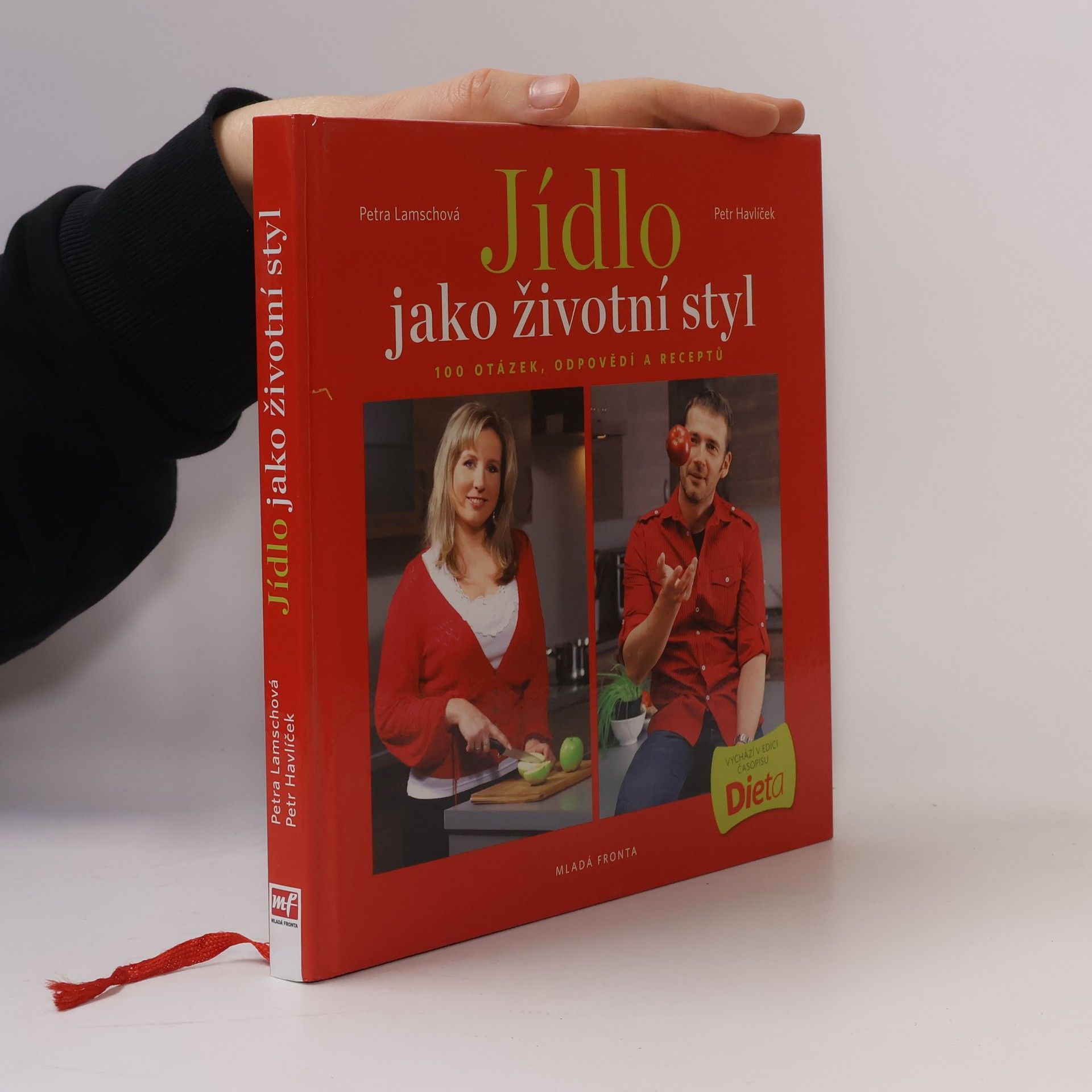 Petra Lamschová Jídlo jako životní styl, aneb 100 otázek, odpovědí a receptů