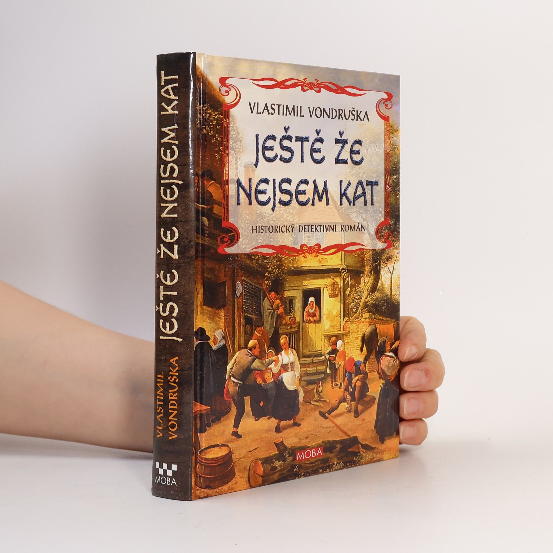 Vlastimil Vondruška Ještě že nejsem kat