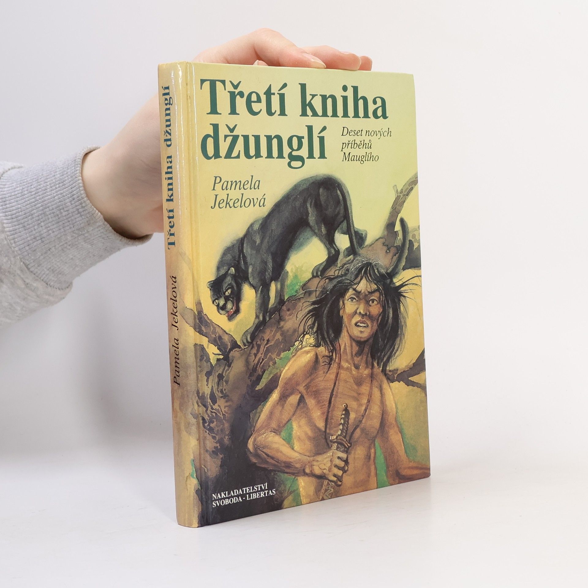 Lucie Dismanová Třetí kniha džunglí. Deset nových příběhů Mauglího
