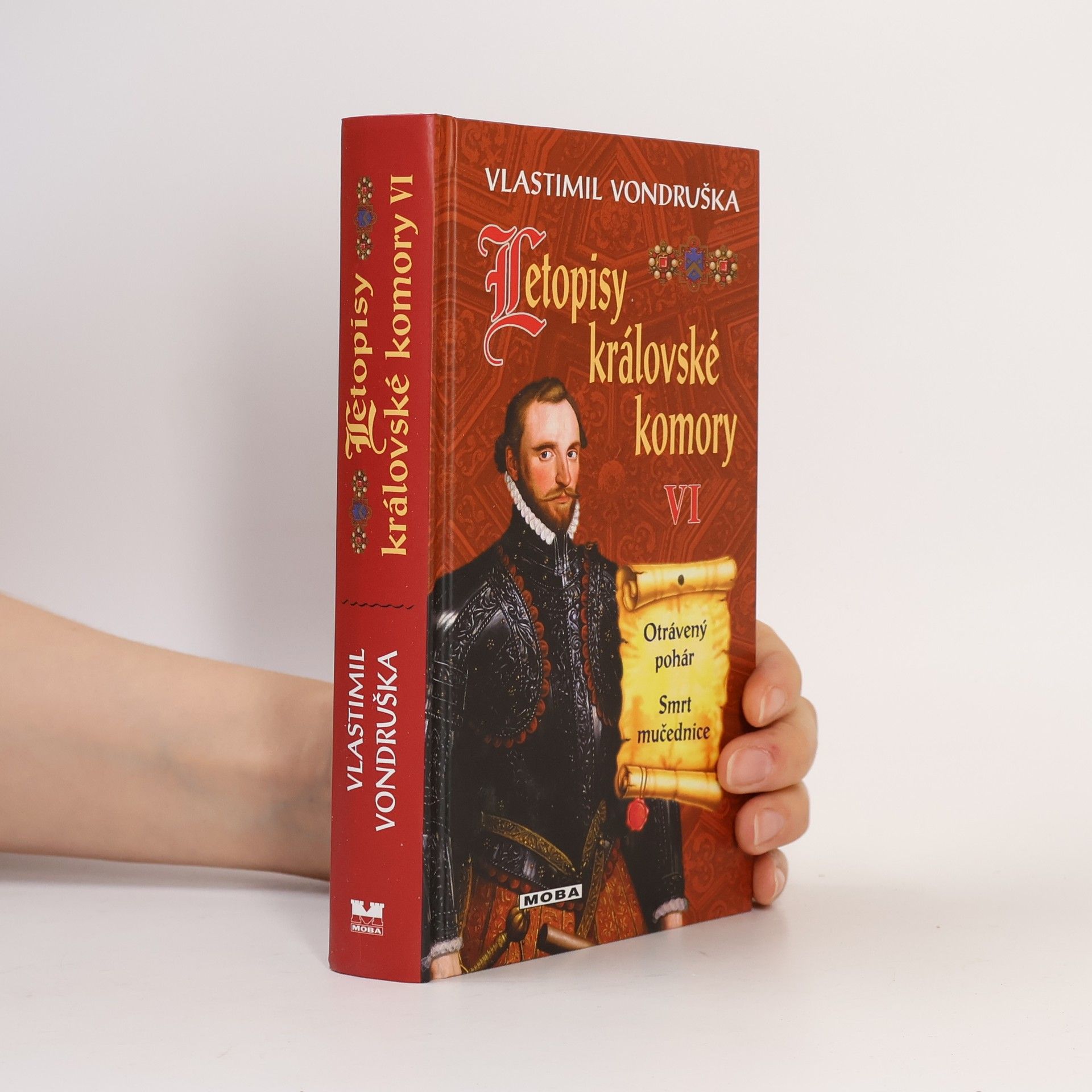 Vlastimil Vondruška Letopisy královské komory VI