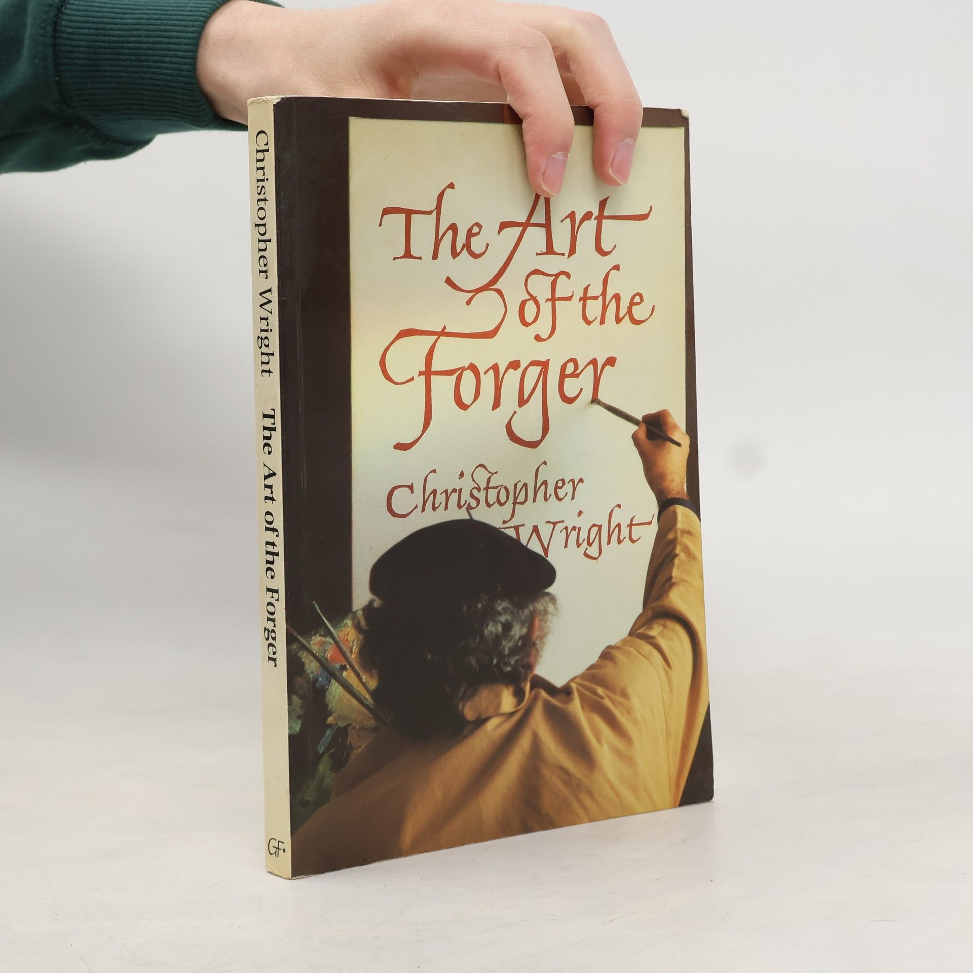 Christopher J. H. Wright The Art of the Forger