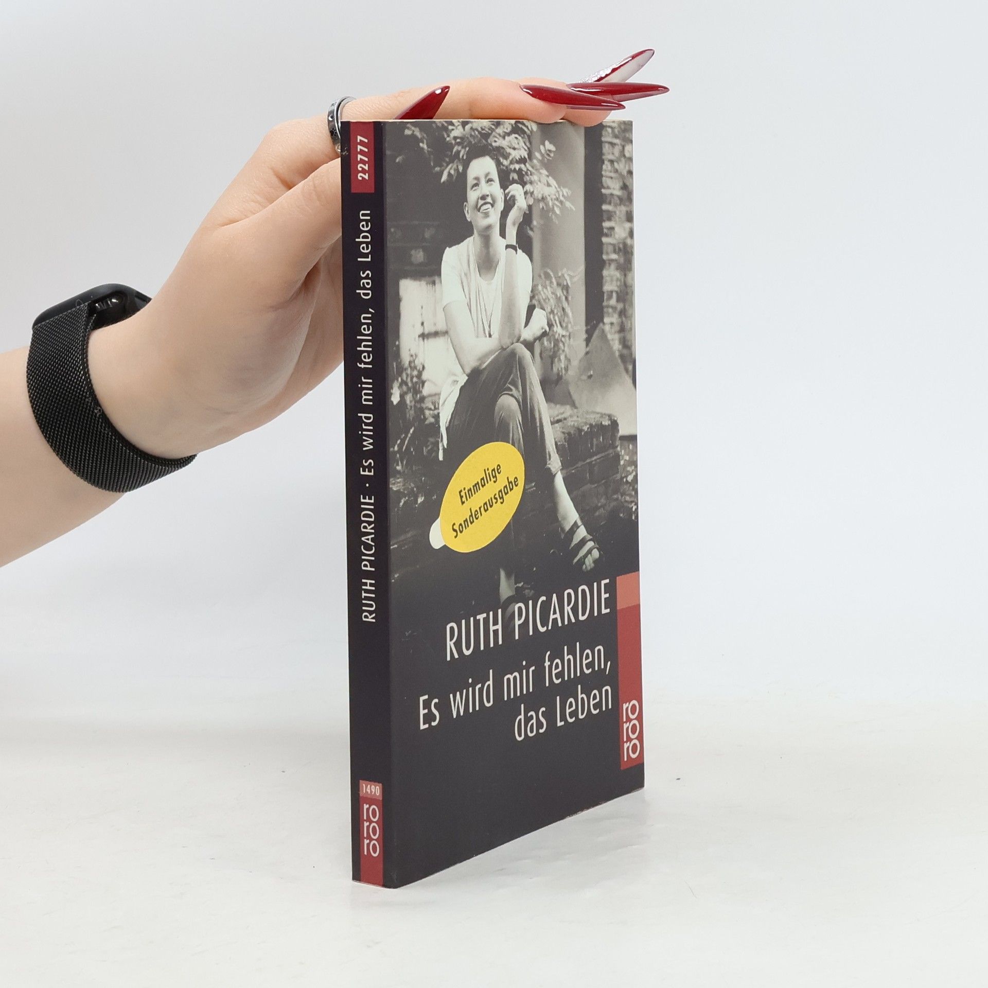 Ruth Picardie Es wird mir fehlen, das Leben