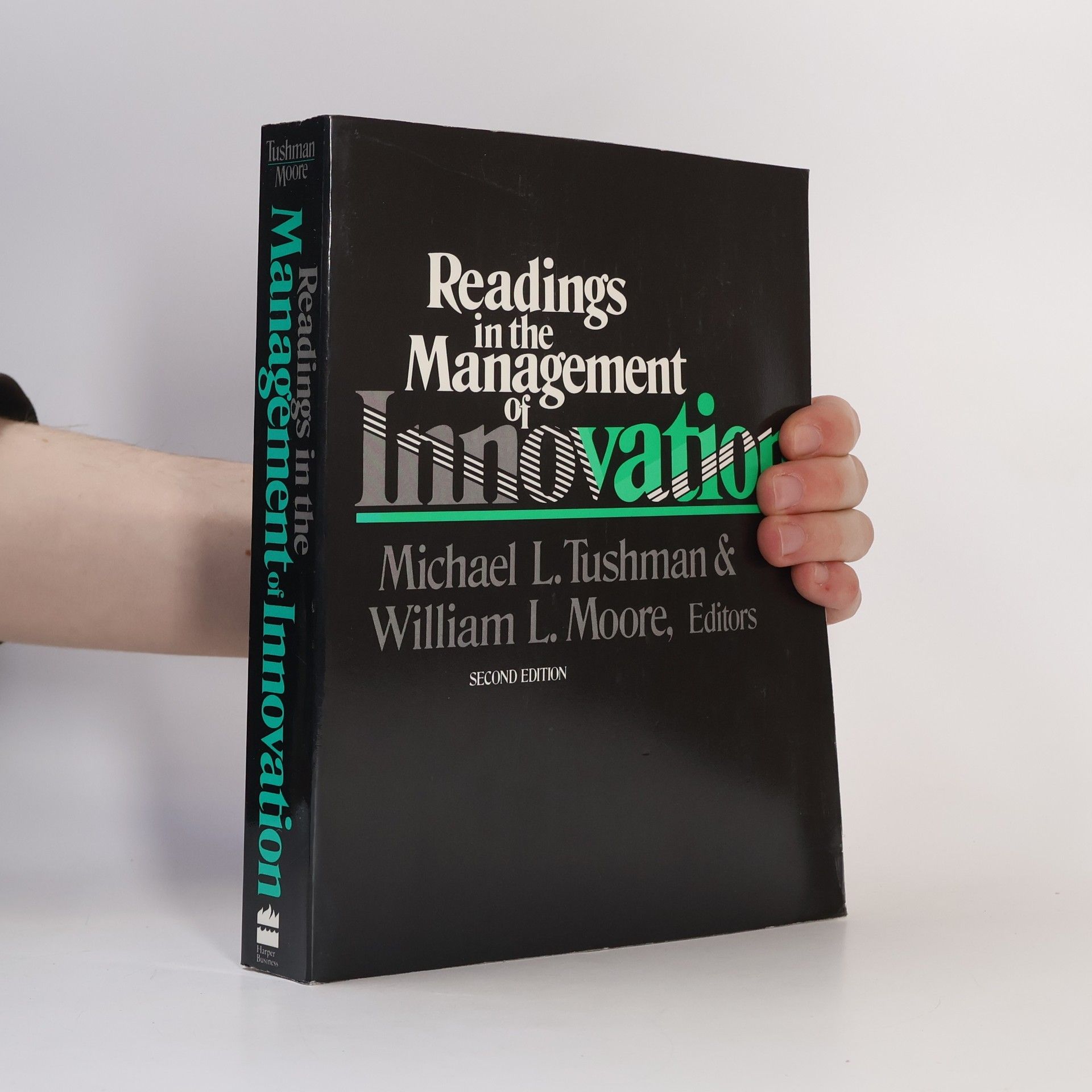 Michael L. Tushman Readings in the Management of Innovation - Second Edition