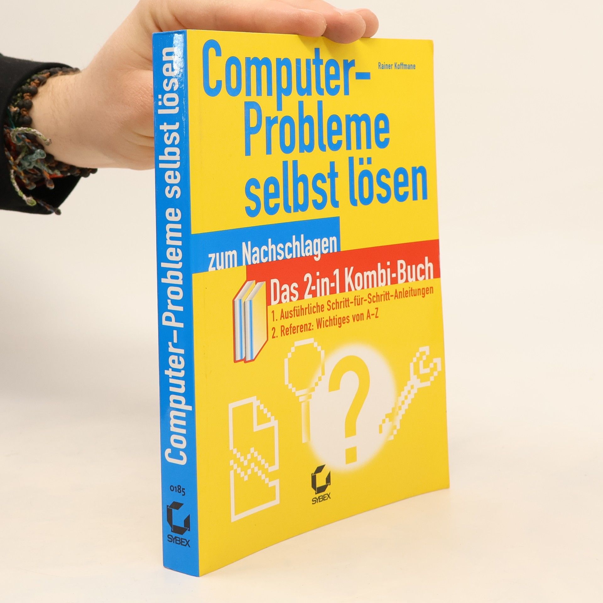 Rainer Koffmane Computerprobleme selbst lösen zum Nachschlagen